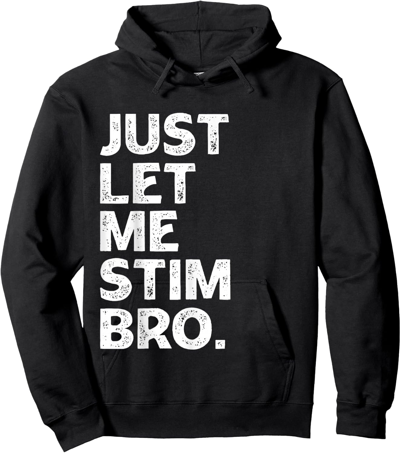 Just Let Me Stim Bro Kids Boys - Autistic Autism Awareness Hoodie - Hoodie | Black