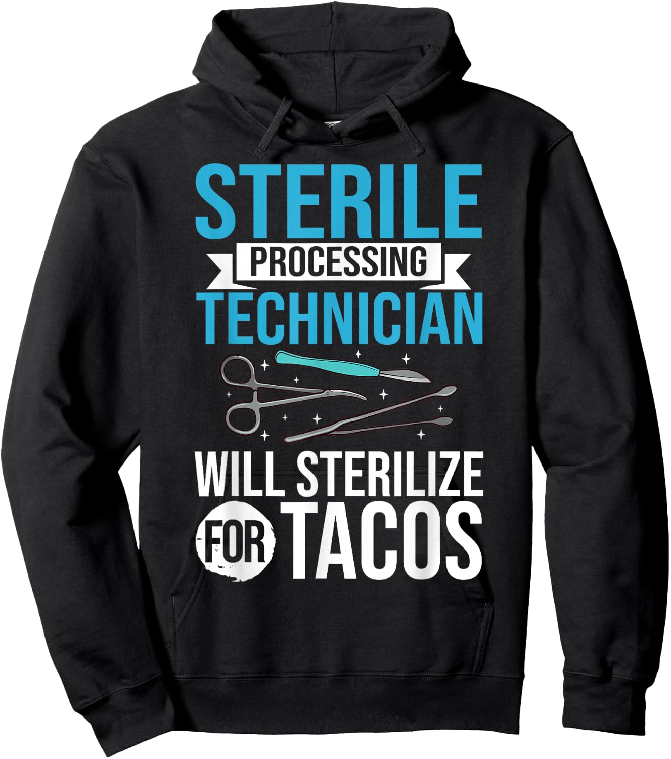 Sterile Processing Technician Instruments Tech Certification Hoodie - Hoodie | Black