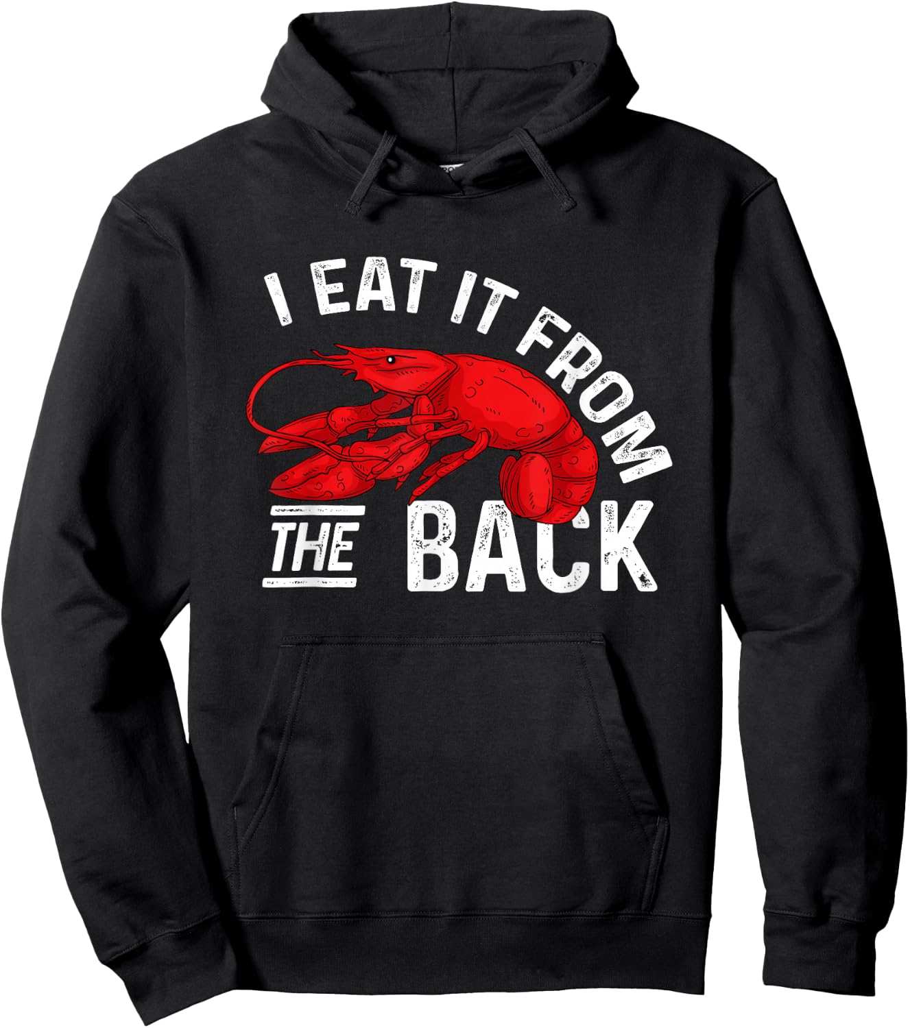 Lobster I Eat It From The Back Seafood Lover Hoodie - Hoodie | Black