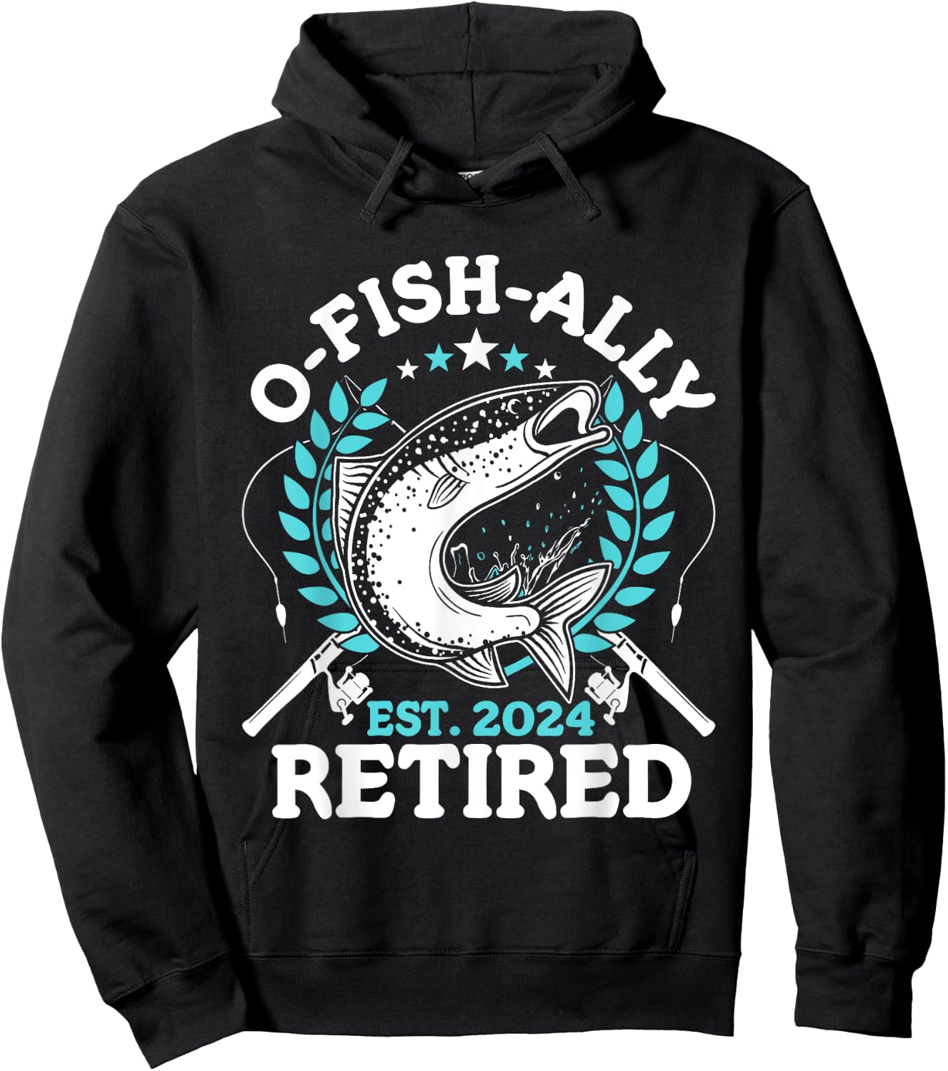 O-fish-ally Retired 2024 Fishing Retirement Gifts Hoodie - Hoodie | Black