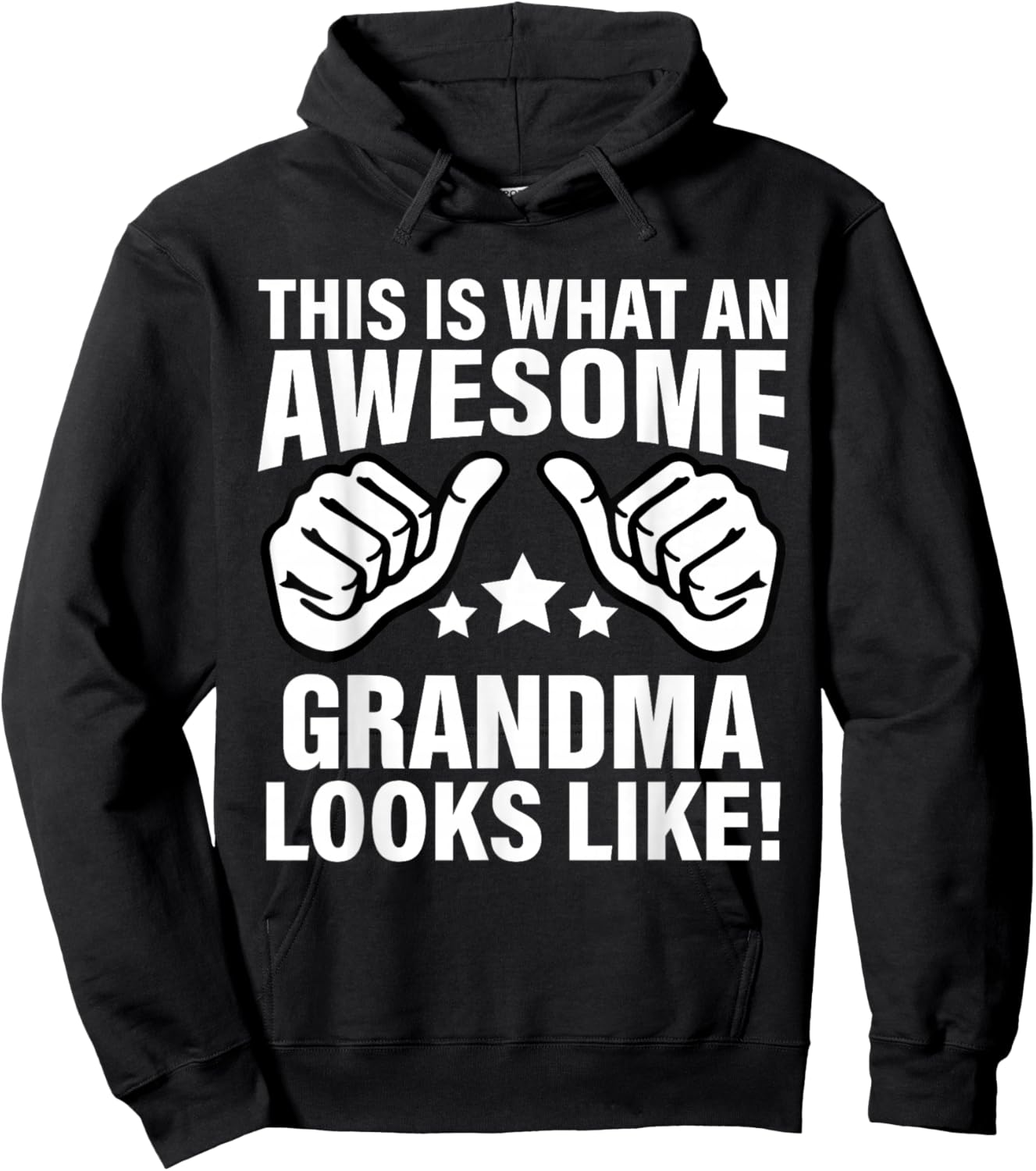 This Is What An Awesome Grandma Looks Like Cool Grandma Hoodie - Hoodie | Black