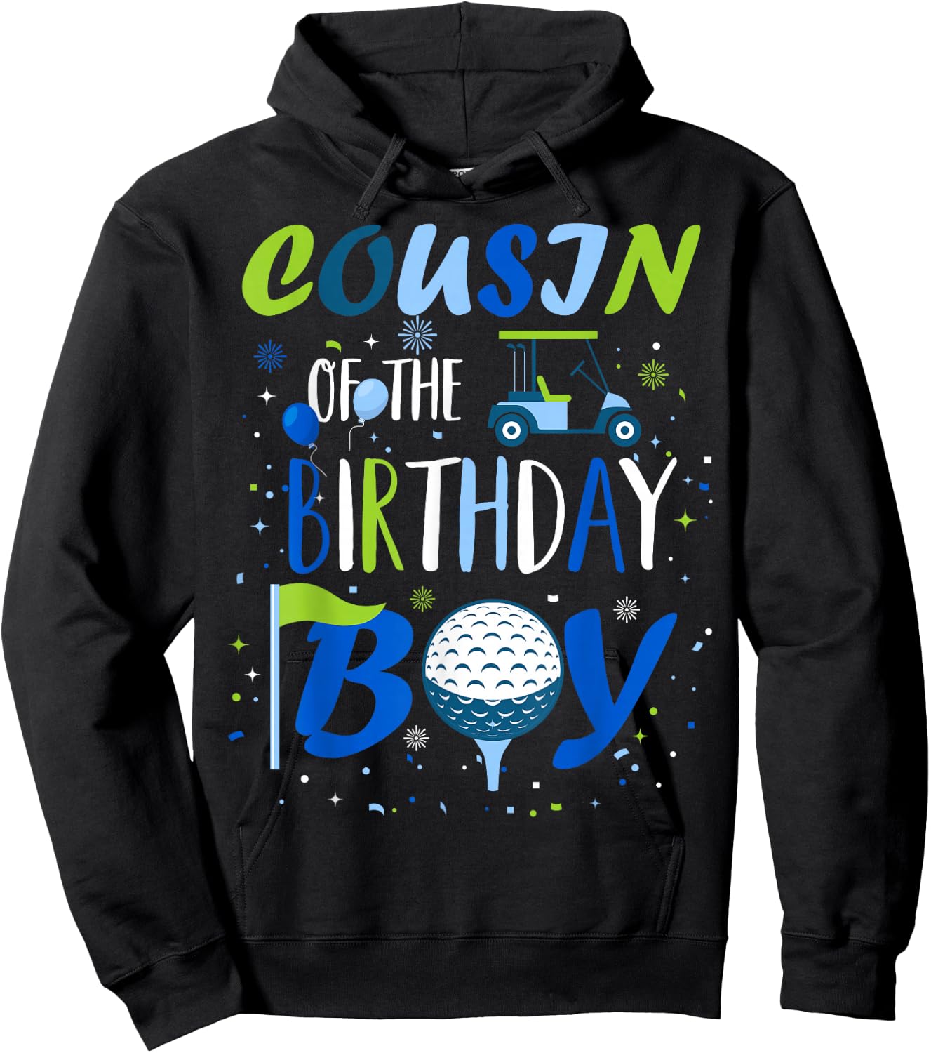 Cousin of The Birthday Boy Hole in One Golf Sport Matching Hoodie - Hoodie | Black