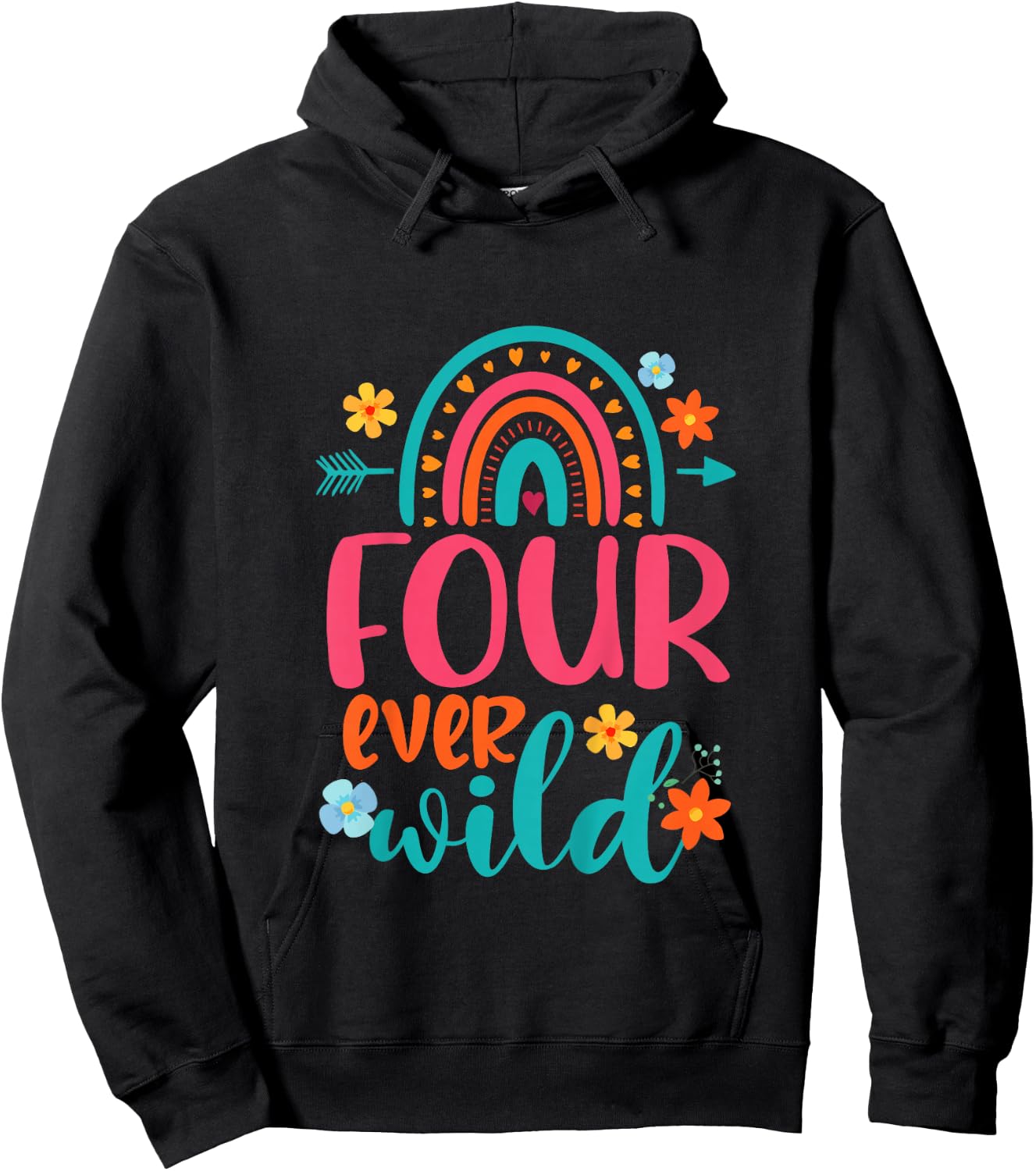 Four Ever Wild 4th Birthday Girl Rainbow Fourth Birthday Hoodie - Hoodie | Black