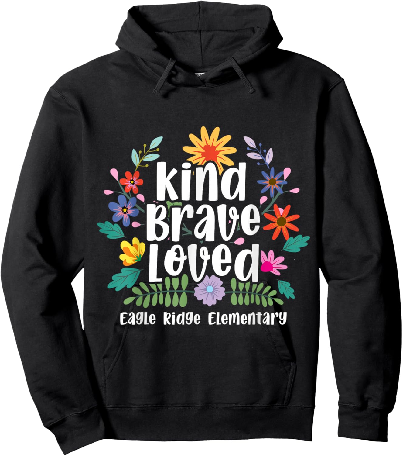 Eagle Ridge Elementary Kind Brave Loved Hoodie - Hoodie | Black