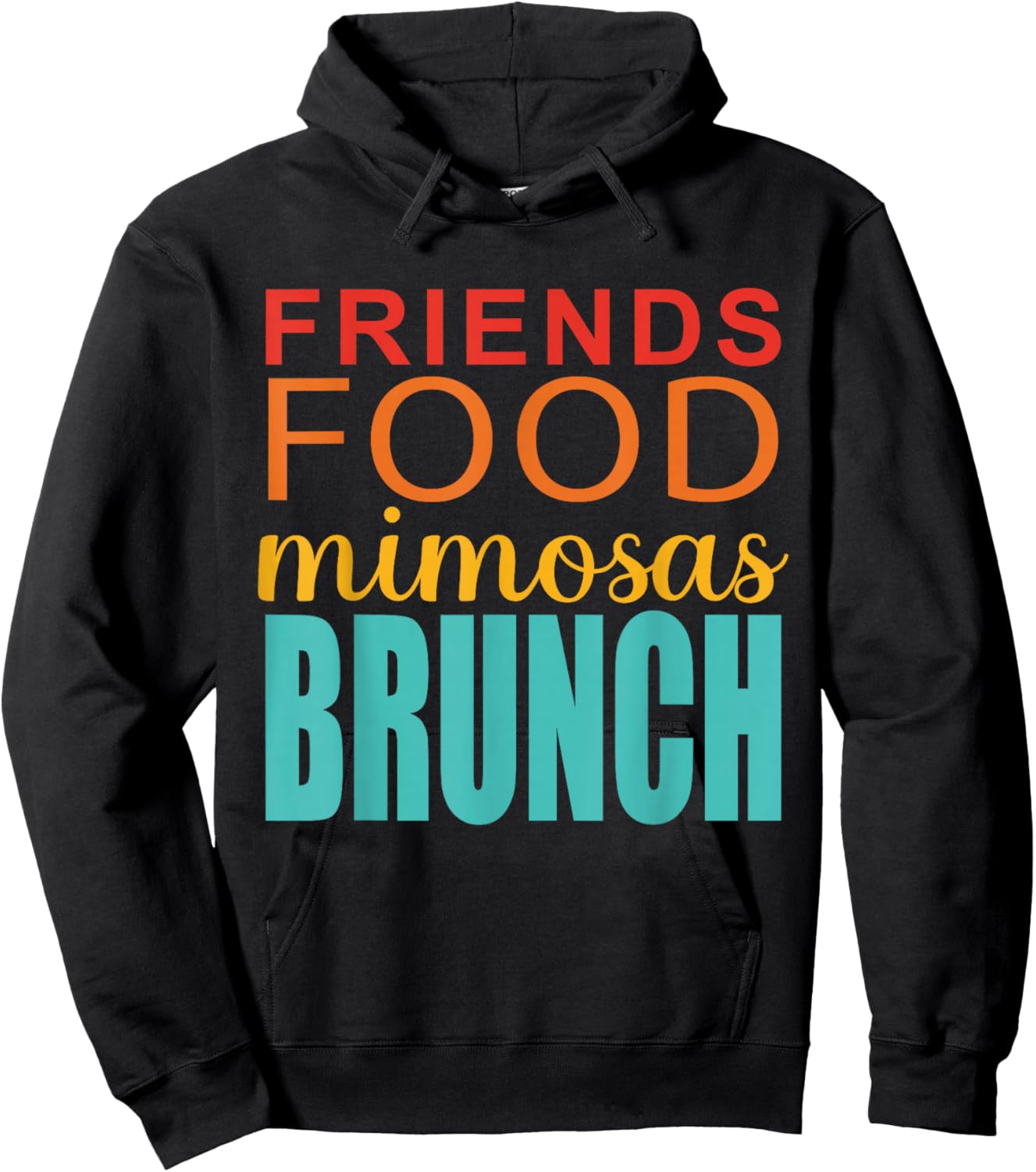 Friends Food Mimosas Brunch Hoodie - Hoodie | Black