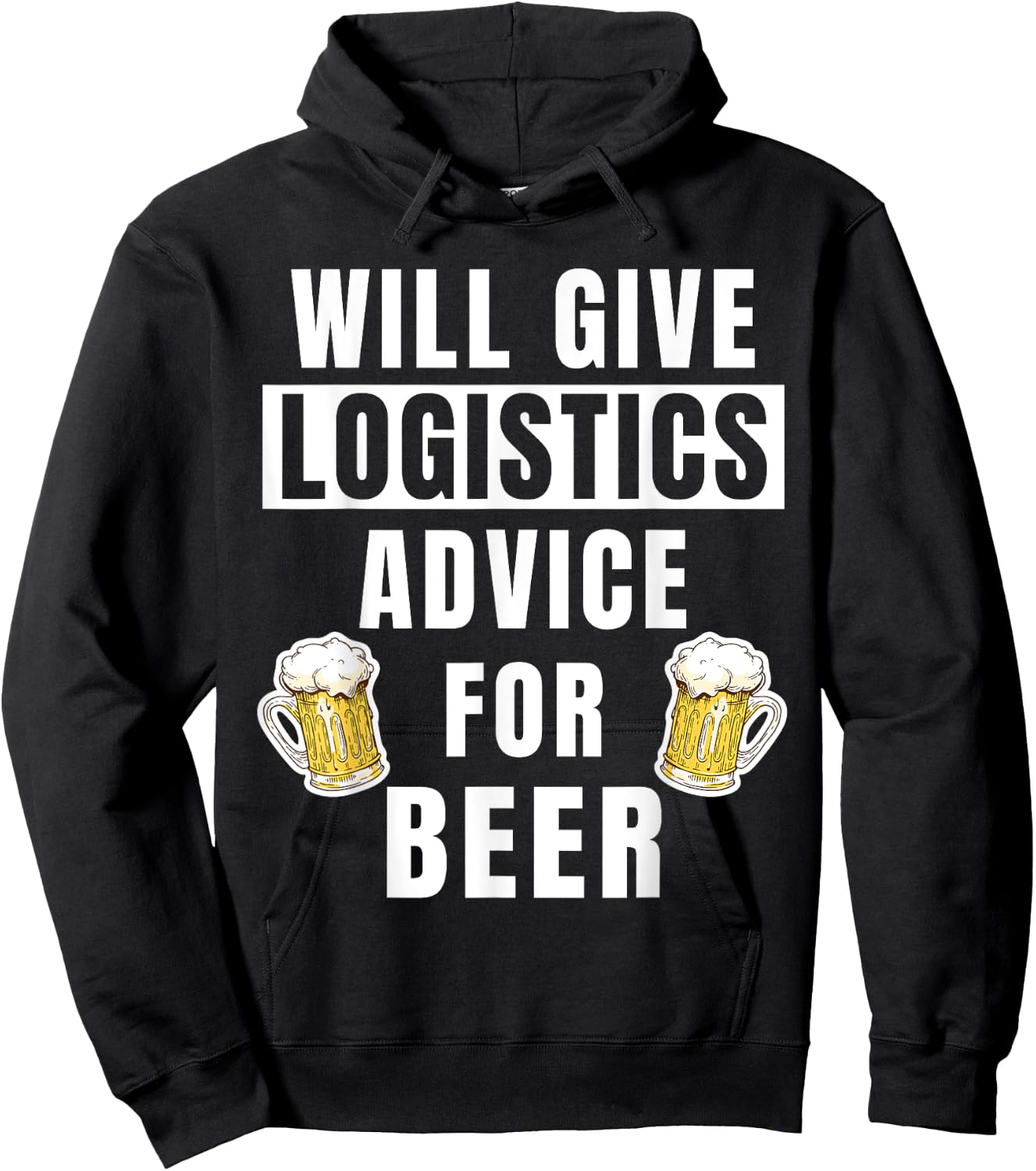 Logistics Advice For Beer Funny Logistics Specialist Hoodie - Hoodie | Black