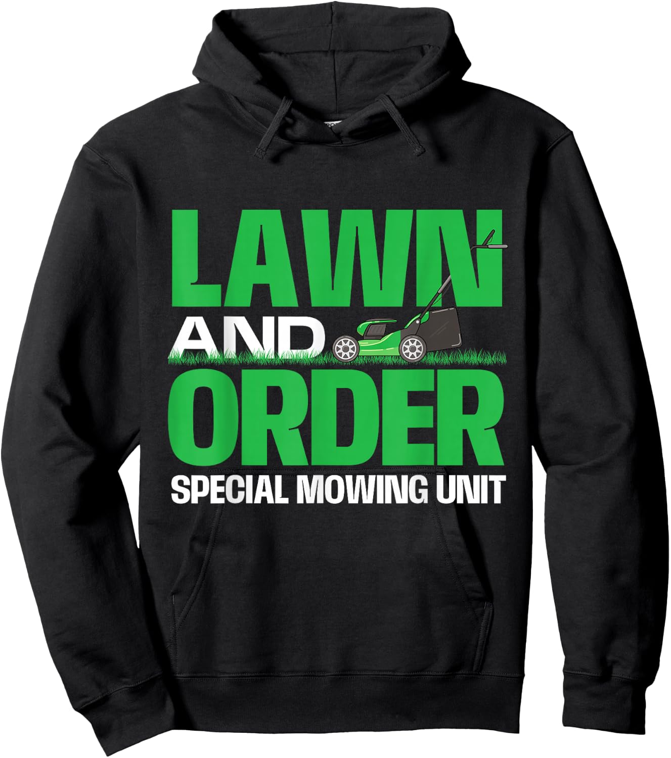 Lawn And Order Special Mowing Unit - Lawn Mower Gardener Hoodie - Hoodie | Black