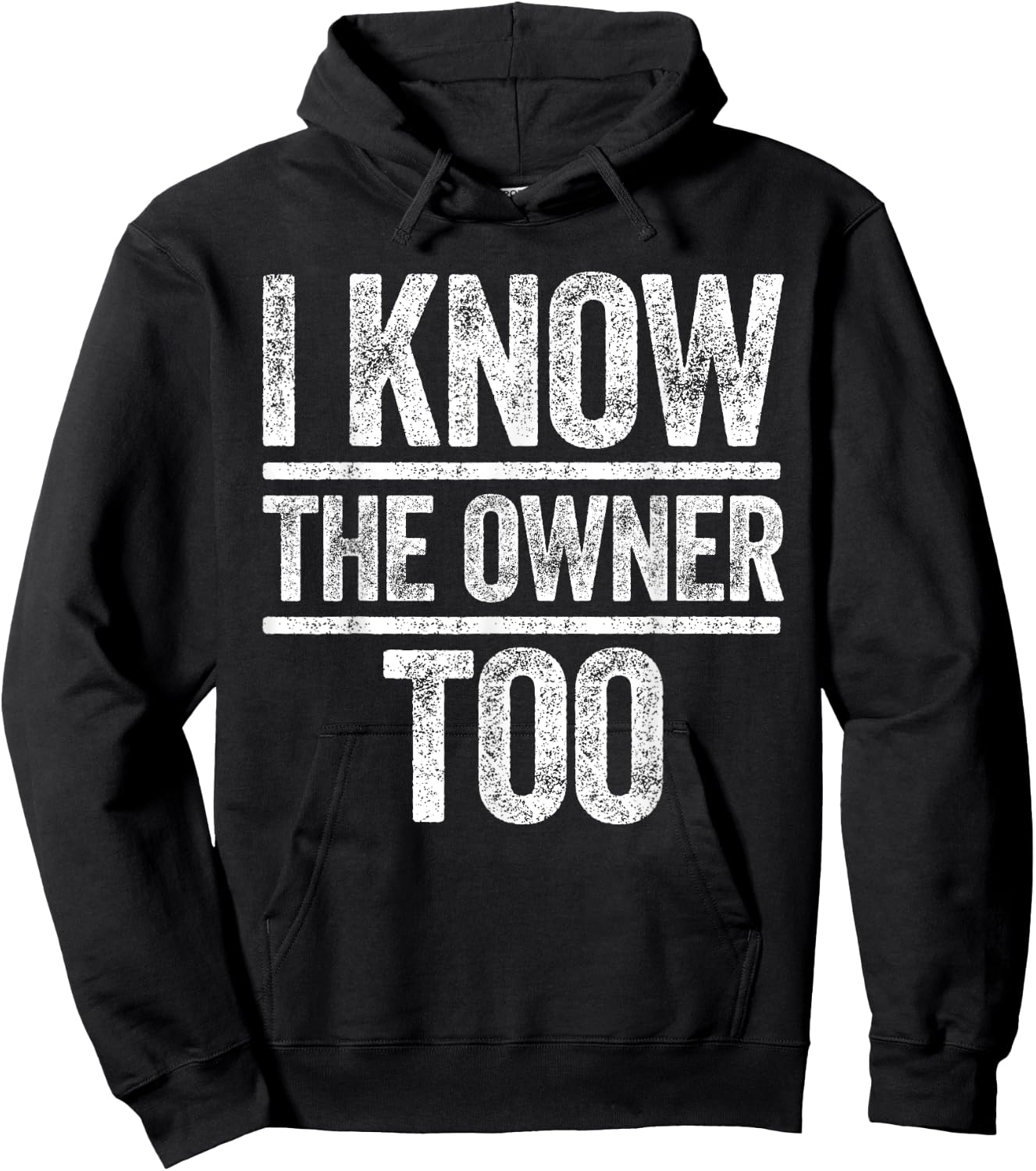 I Know The Owner Too Shirt Men Women Bar Bouncer Bartender Hoodie - Hoodie | Black