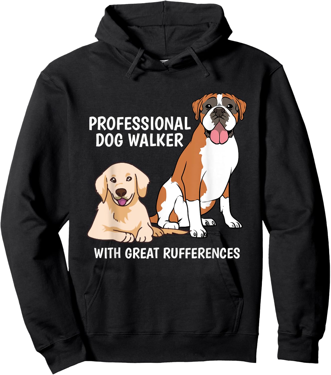 Professional Dog Walker With Great Rufferences Pet Sitter Hoodie - Hoodie | Black