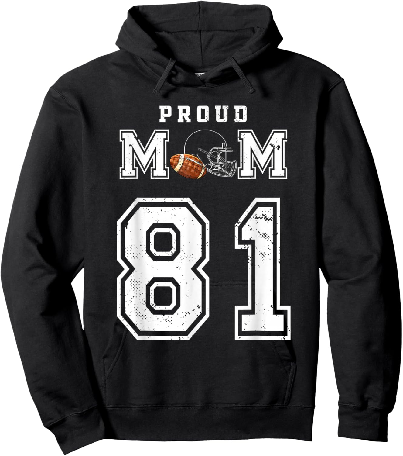 Custom Proud Football Mom Number 81 Personalized Hoodie - Hoodie | Black