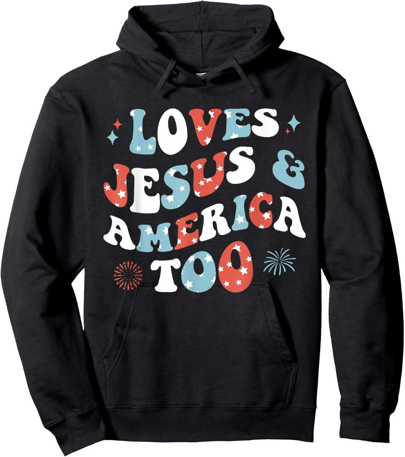 Loves Jesus and America Too Retro 4th of July Cute Christian Hoodie - Hoodie | Black