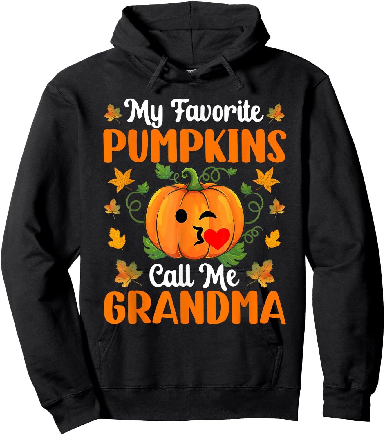 My Favorite Pumpkins Call Me Grandma Funny Halloween Hoodie - Hoodie | Black
