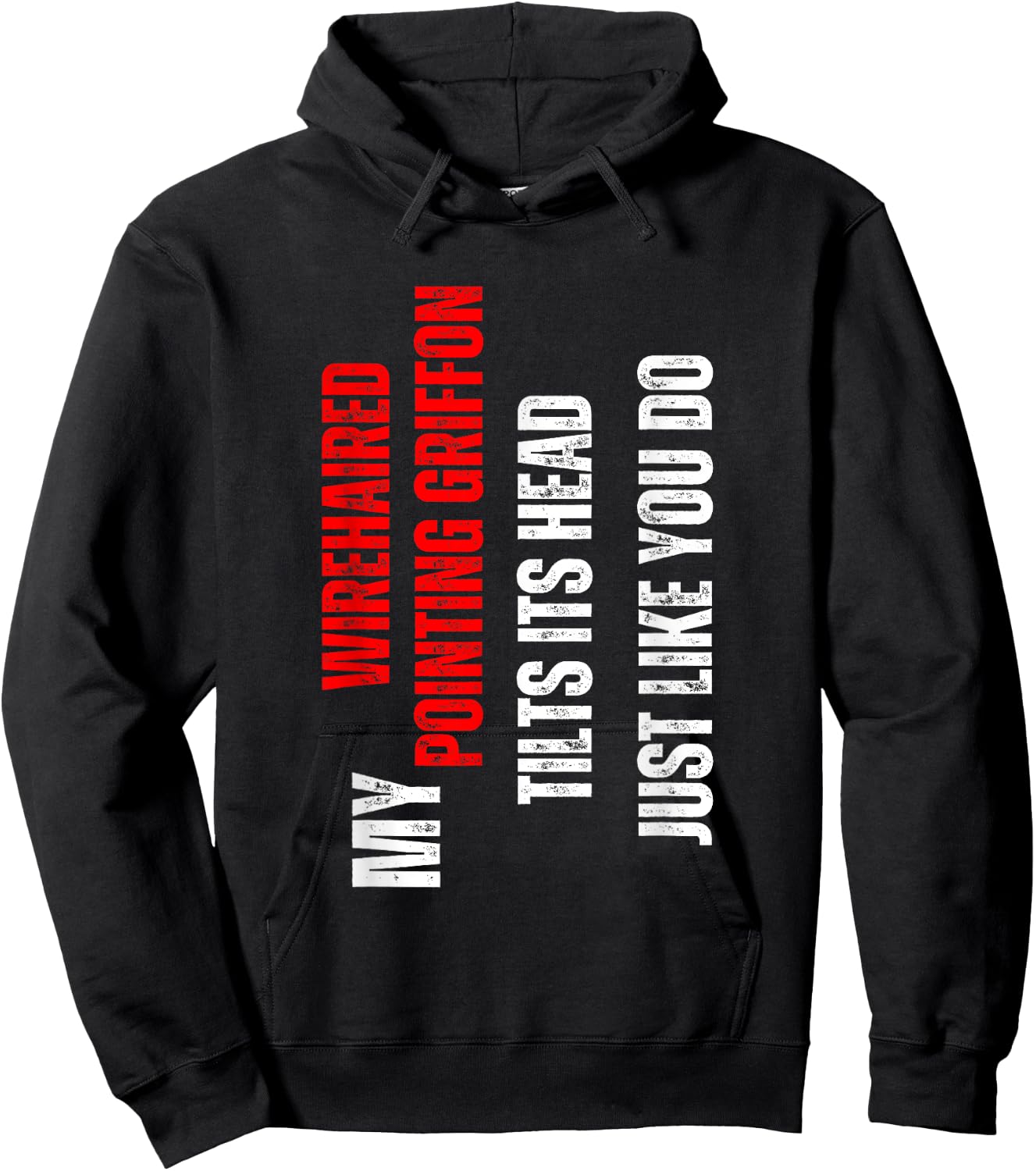 Wirehaired Pointing Griffon - my Wirehaired Pointing Griffon Hoodie - Hoodie | Black
