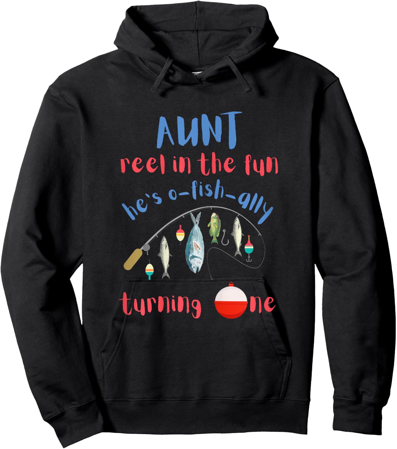 Aunt Fishing First Birthday O-fish-ally One 1st Bday Hoodie - Hoodie | Black
