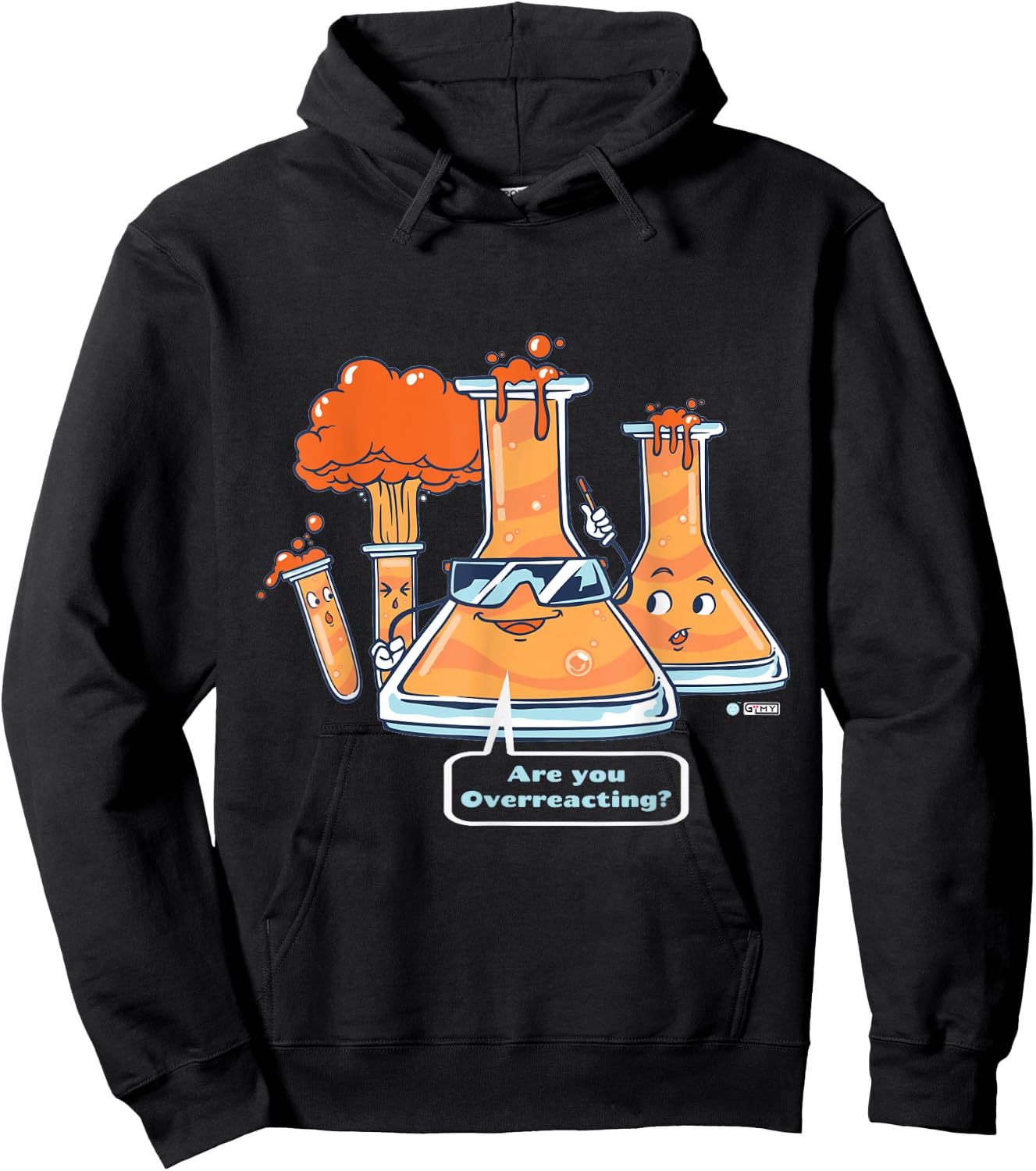 Are You Overreacting, Funny Chemistry Quote, Science Teacher Hoodie - Hoodie | Black