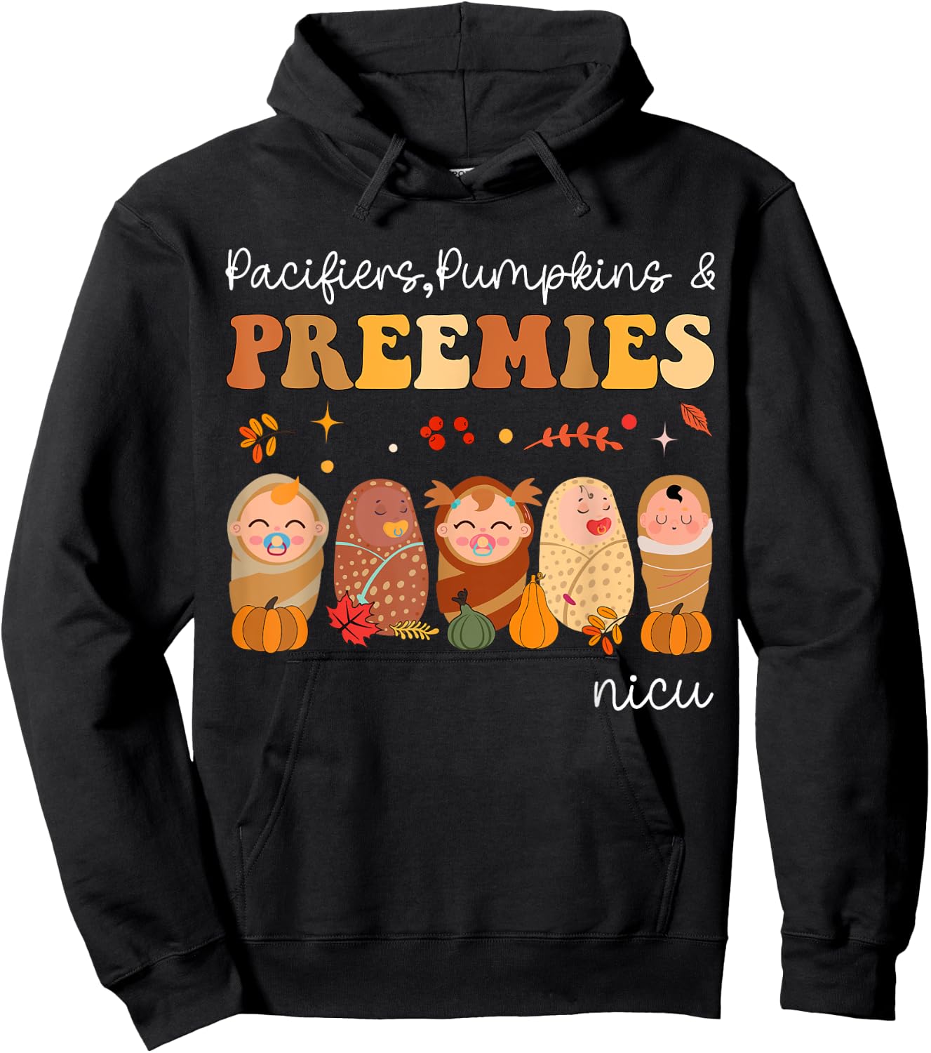 Pacifiers Pumpkins & Preemies Neonatal Nicu Nurse Halloween Hoodie - Hoodie | Black