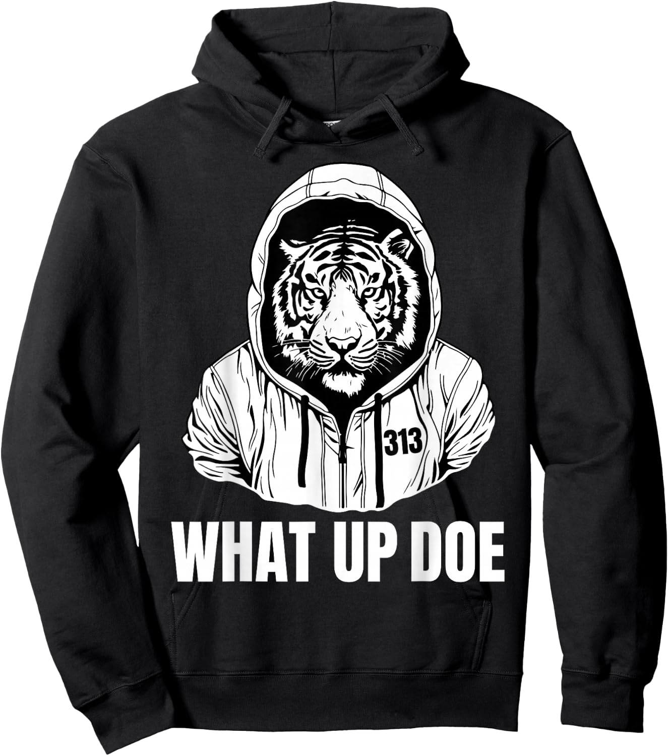 Funny Detroit Slang What Up Doe 313 Hoodie - Hoodie | Black