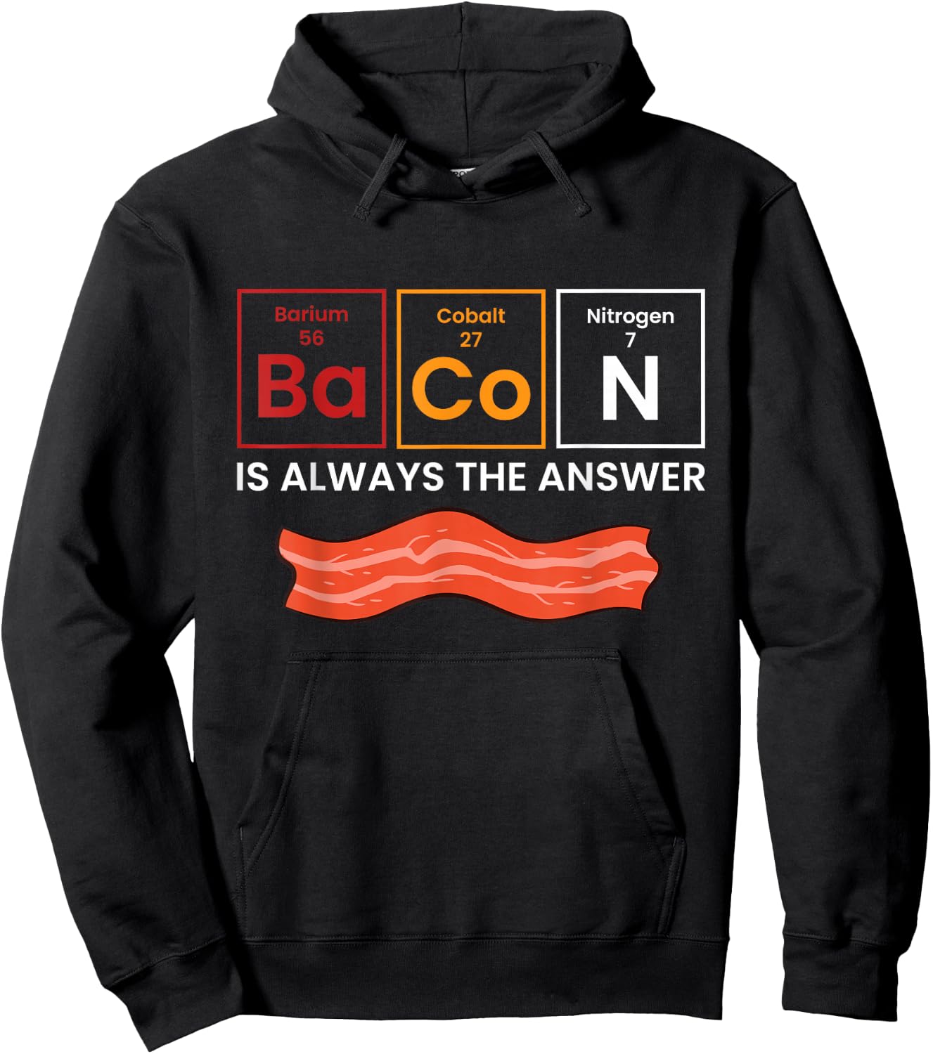 Bacon is Always The Answer Love Bacon Hoodie - Hoodie | Black