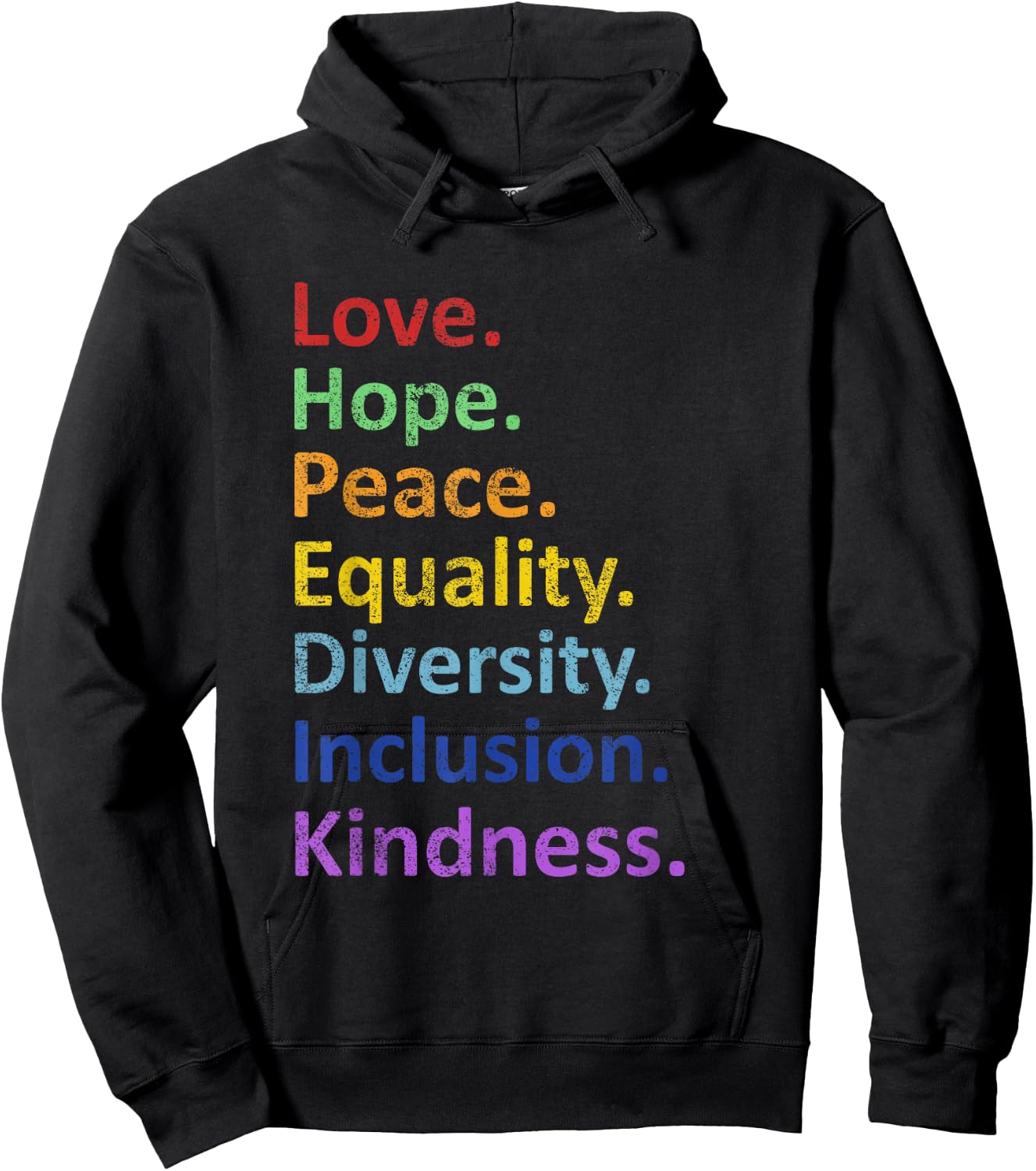 Peace Love Hope Equality Diversity Human Rights Feminism Hoodie - Hoodie | Black