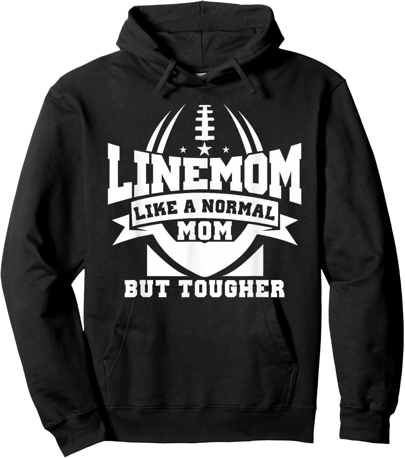 Linemom Like A Normal Mom But Tougher, Football Lineman Mom Hoodie - Hoodie | Black