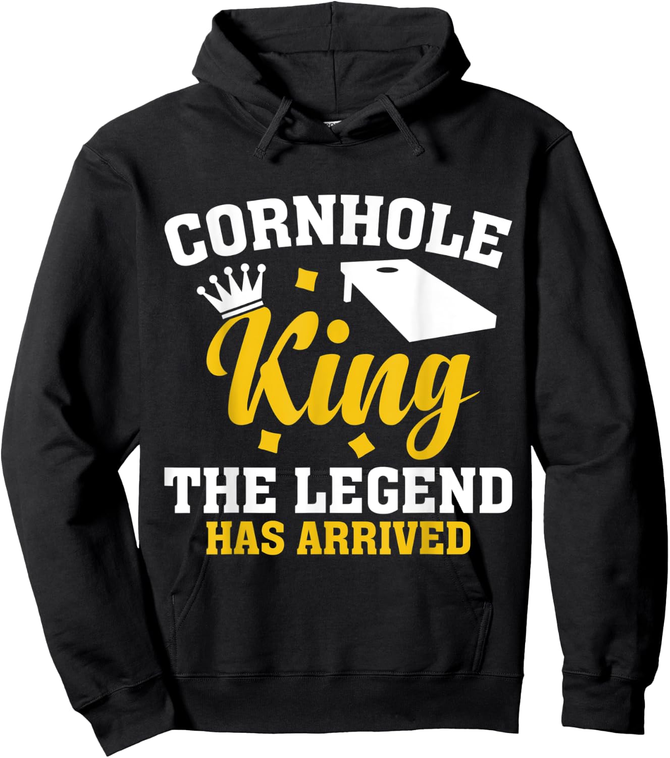 Funny Cornhole Gift Cornhole King the Legend Has Arrived Hoodie - Hoodie | Black