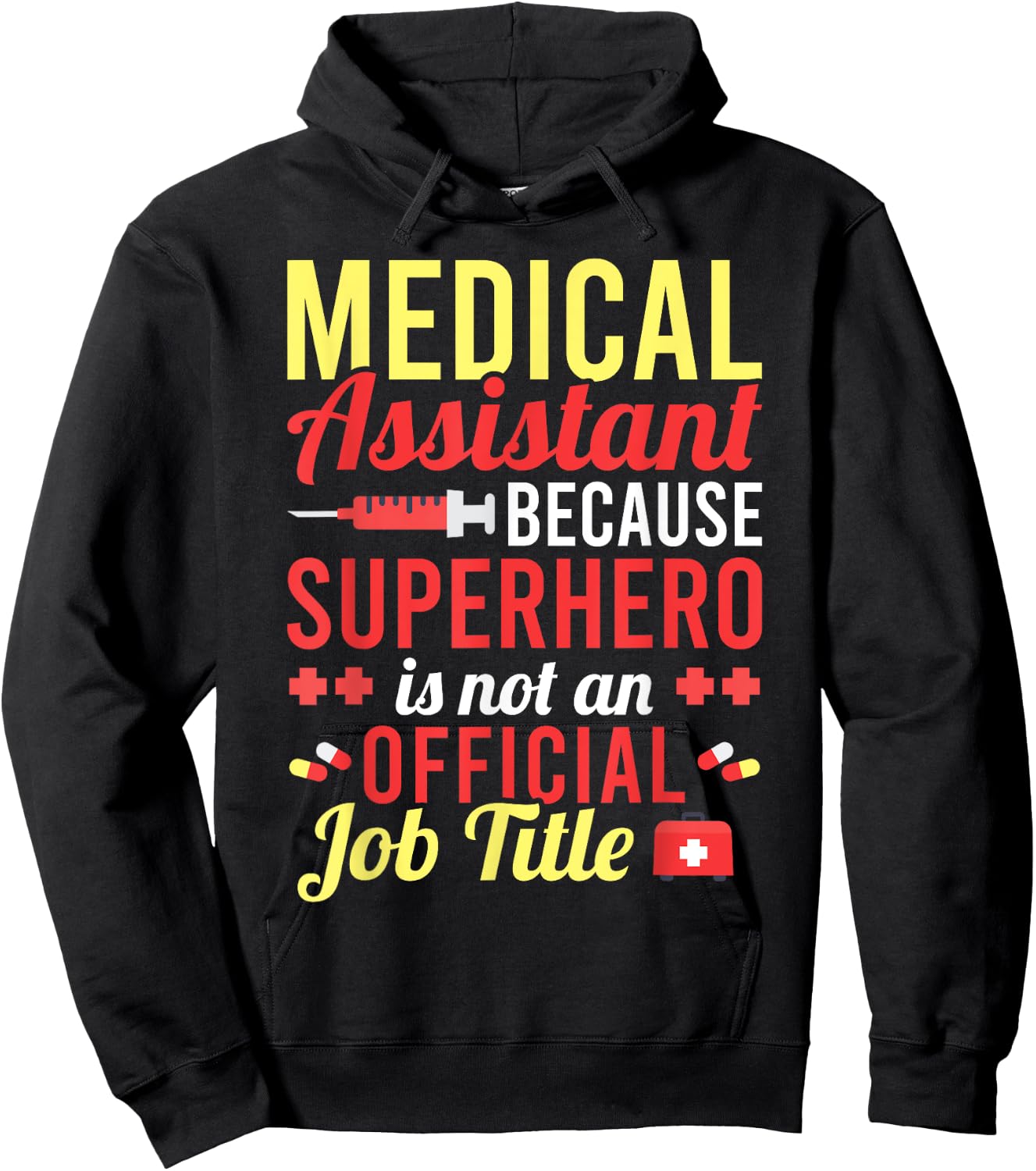 Medical Assistant Superhero for a MFA Hoodie - Hoodie | Black