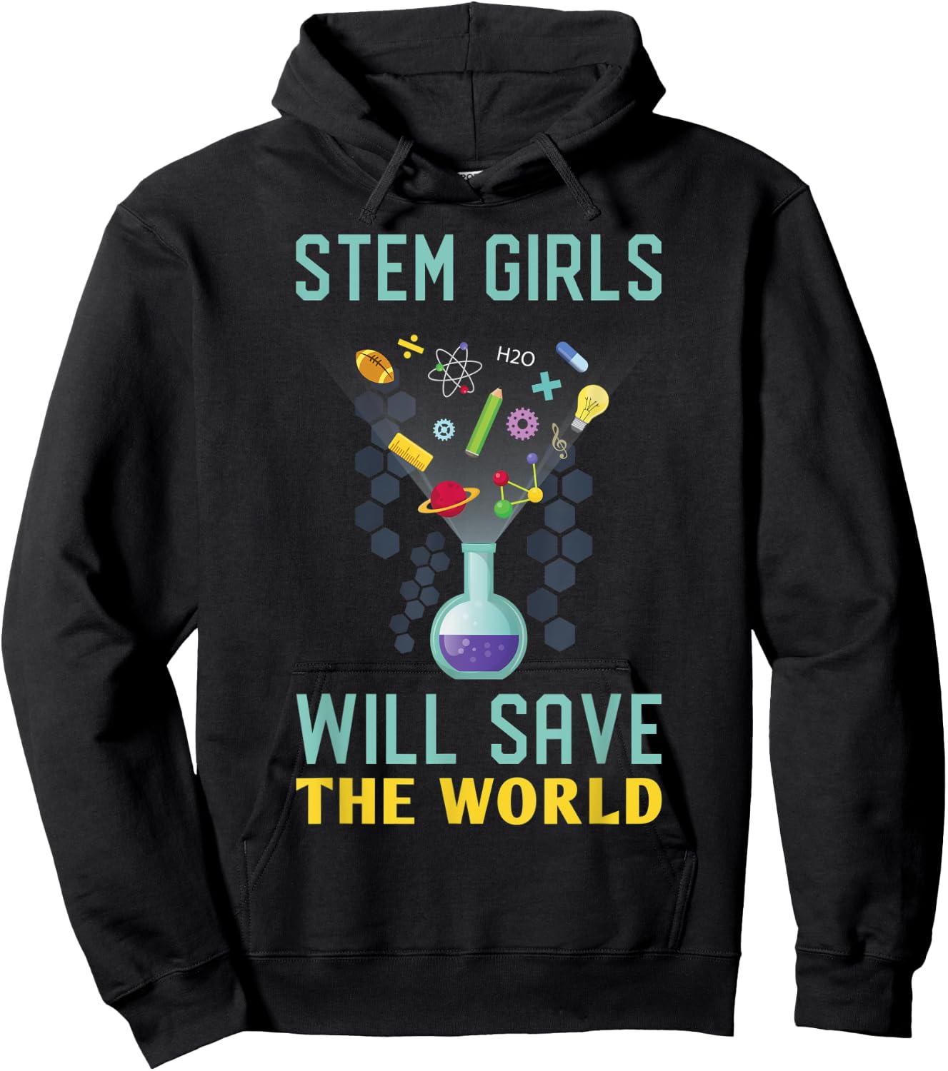Stem Girls Will Save The World Feminist Science Steminist Hoodie - Hoodie | Black