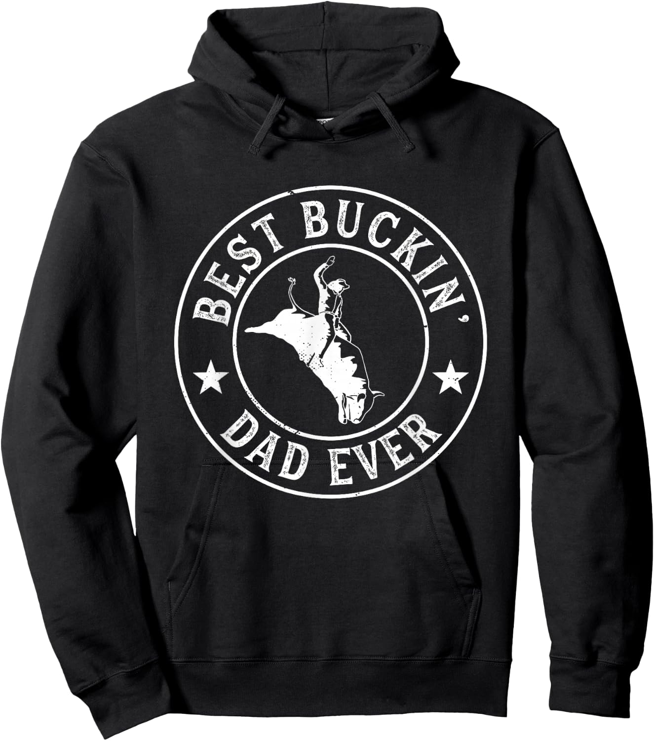 Best Buckin Dad Ever Cowboy Bull Riding Rodeo Funny Hoodie - Hoodie | Black