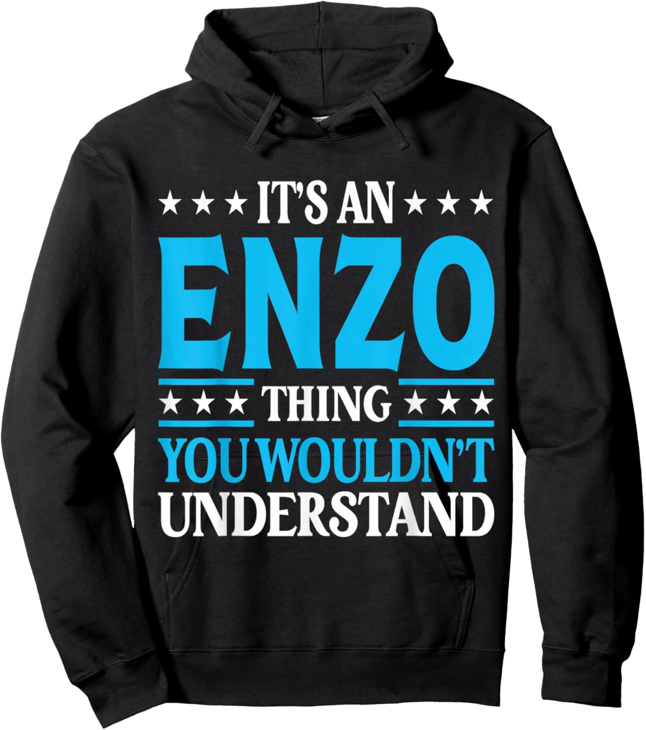 It's An Enzo Thing Wouldn't Understand First Name Enzo Hoodie - Hoodie | Black