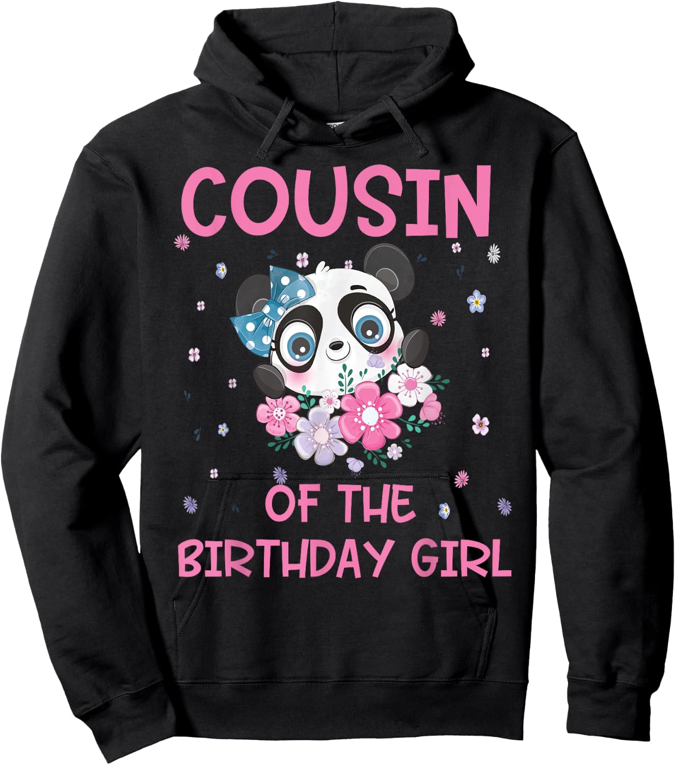 Cousin Of The Birthday Girl Panda Bear Party Matching Family Hoodie - Hoodie | Black