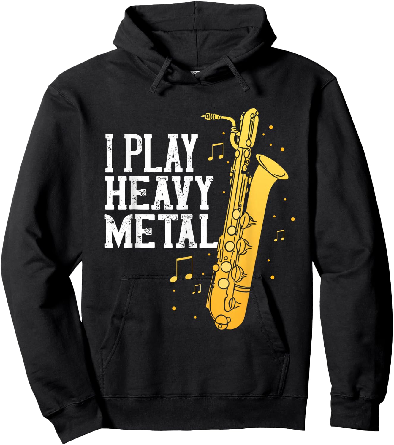 Saxophone I Play Heavy Metal Saxophonist Euphonium Baritone Hoodie - Hoodie | Black