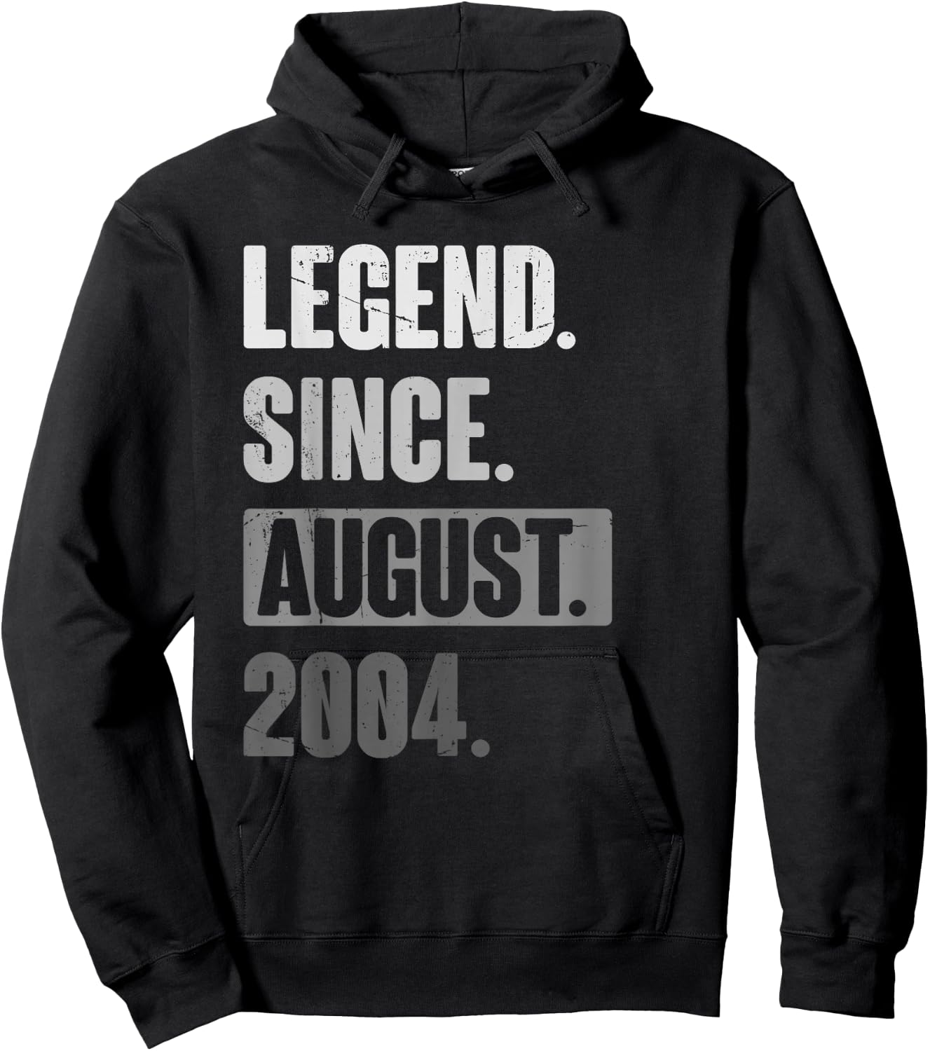 Legend Since August 2004 - Funny Birthday 22nd Decoration Hoodie - Hoodie | Black
