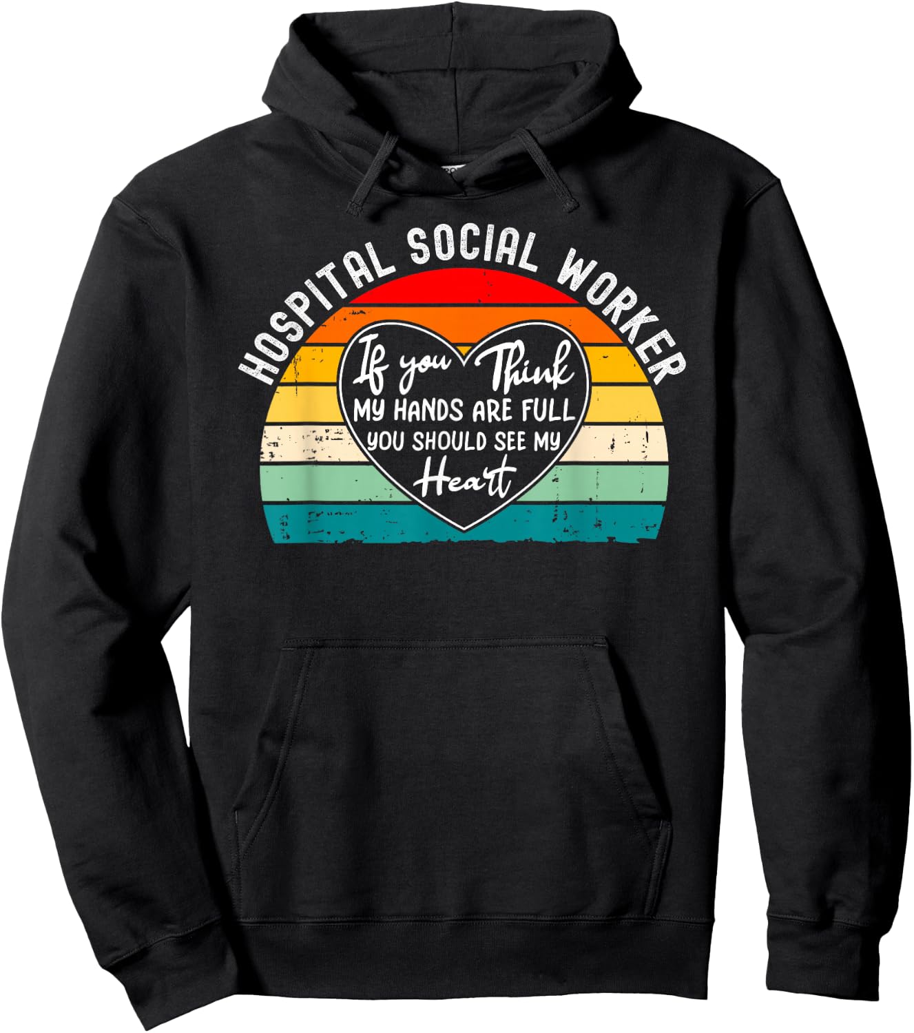 Hospital Social Worker Appreciation Hoodie - Hoodie | Black