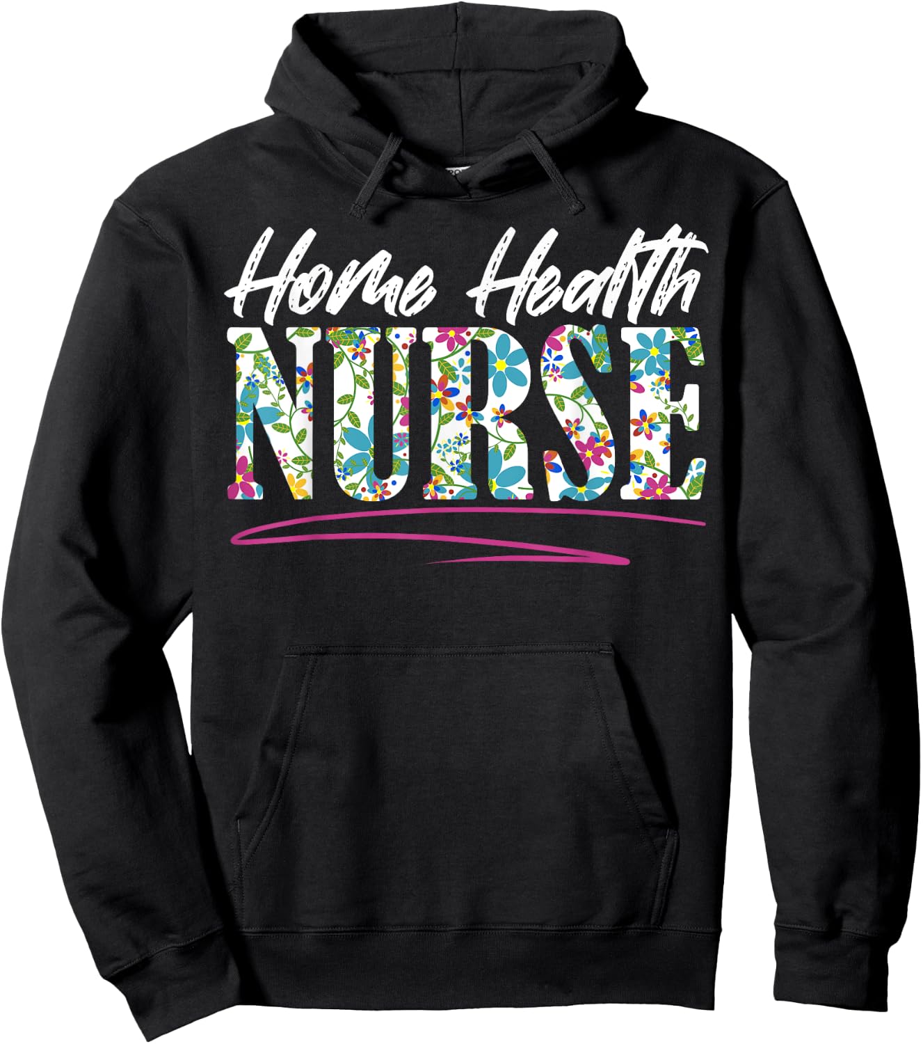 Home Health Nurse Nursing Hoodie - Hoodie | Black