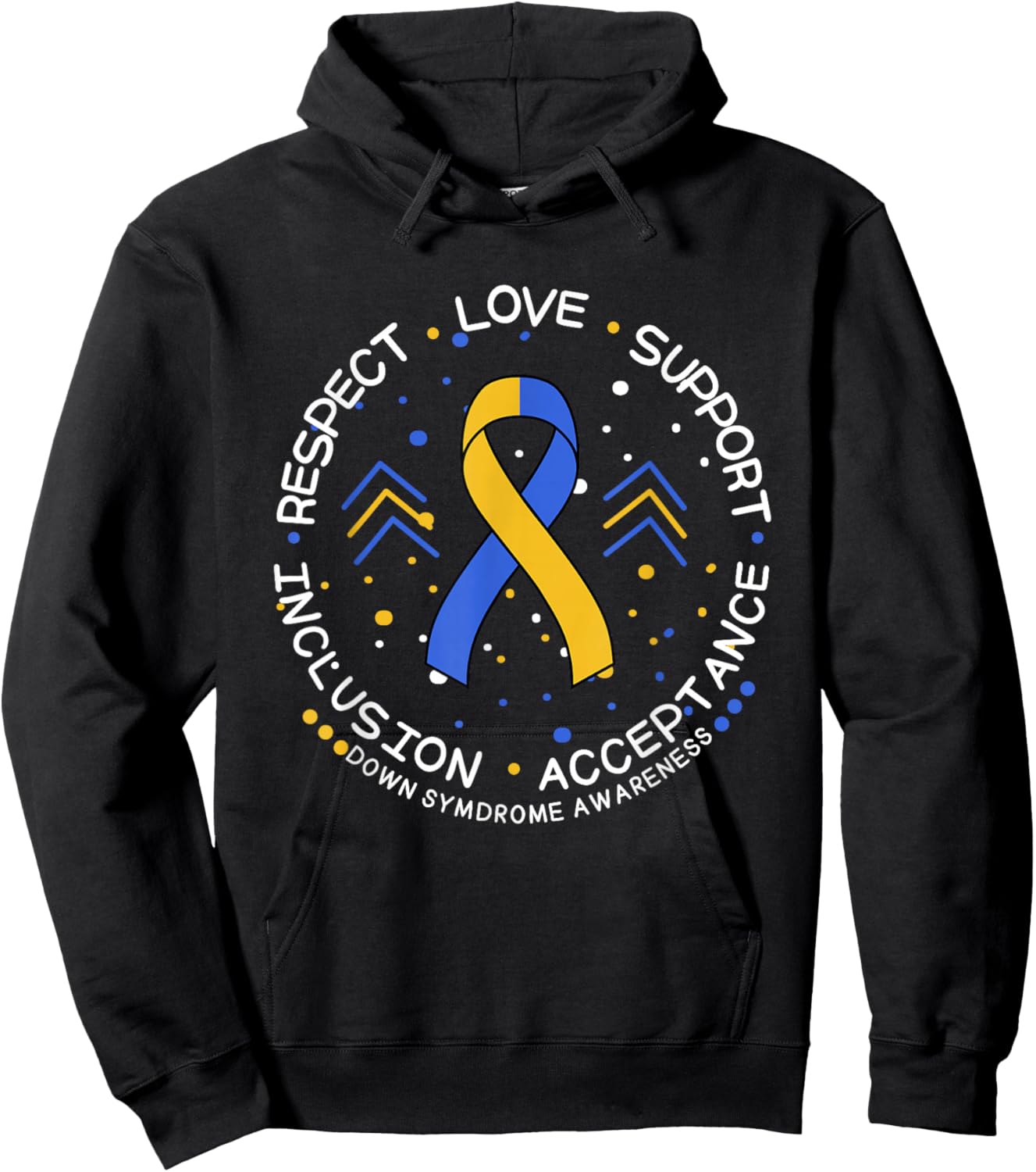 Down Syndrome Ribbon Respect Support Down Syndrome Awareness Hoodie - Hoodie | Black