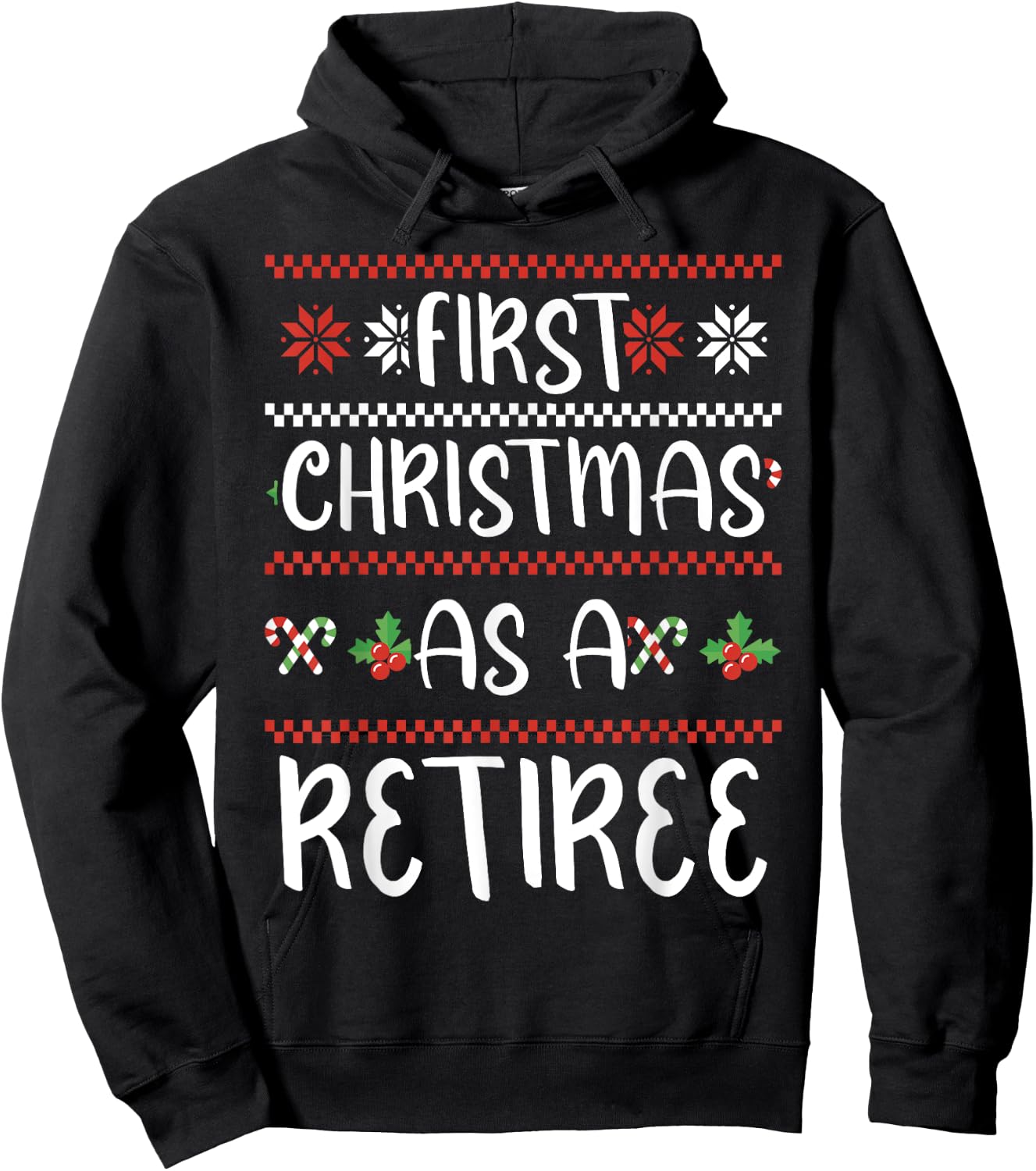 First Christmas As A Retiree 1St Winter Xmas Cute Retired Hoodie - Hoodie | Black