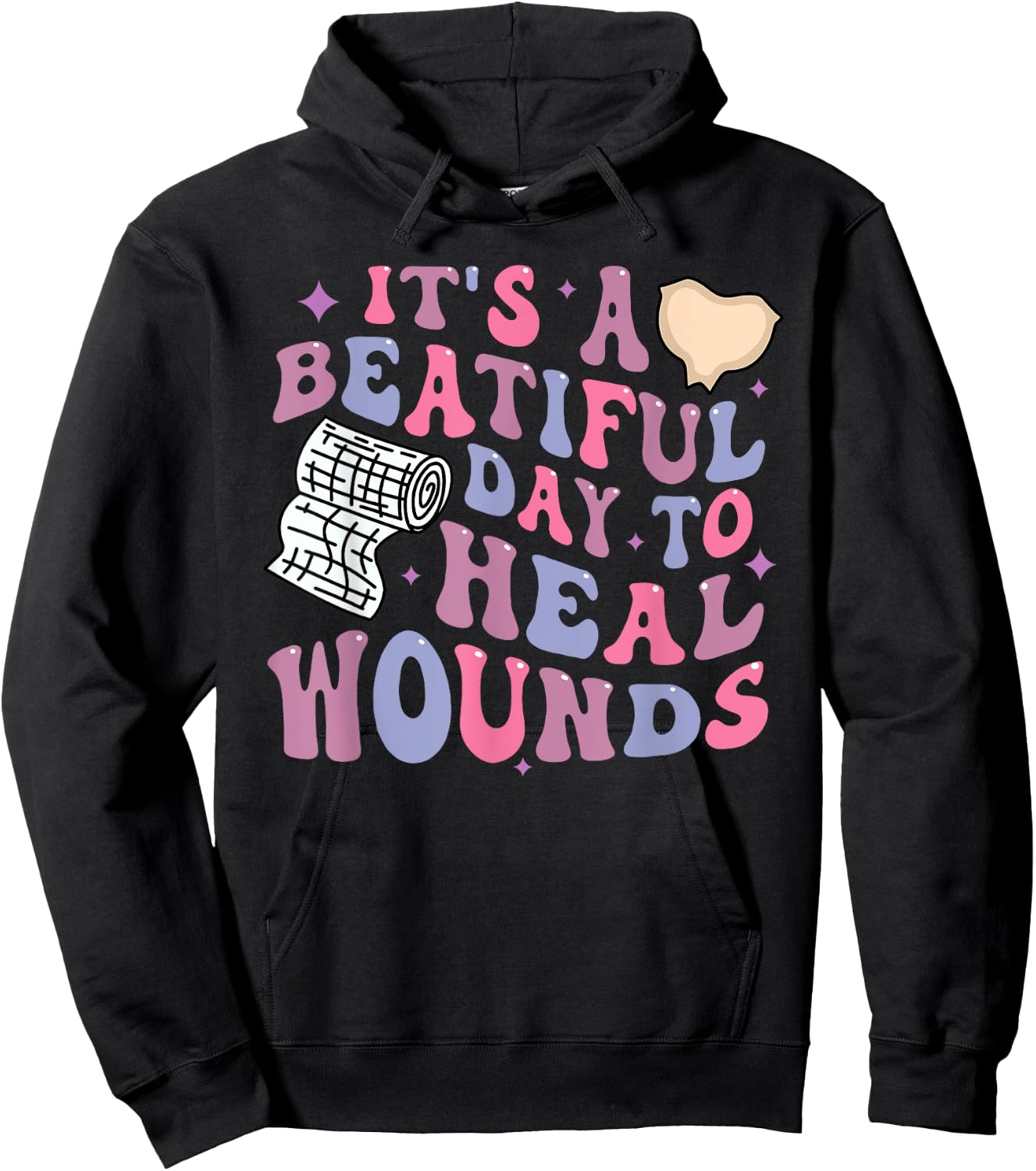 Its A Beautiful Day To Heal Wounds Retro Wound Care Nurse Os Hoodie - Hoodie | Black