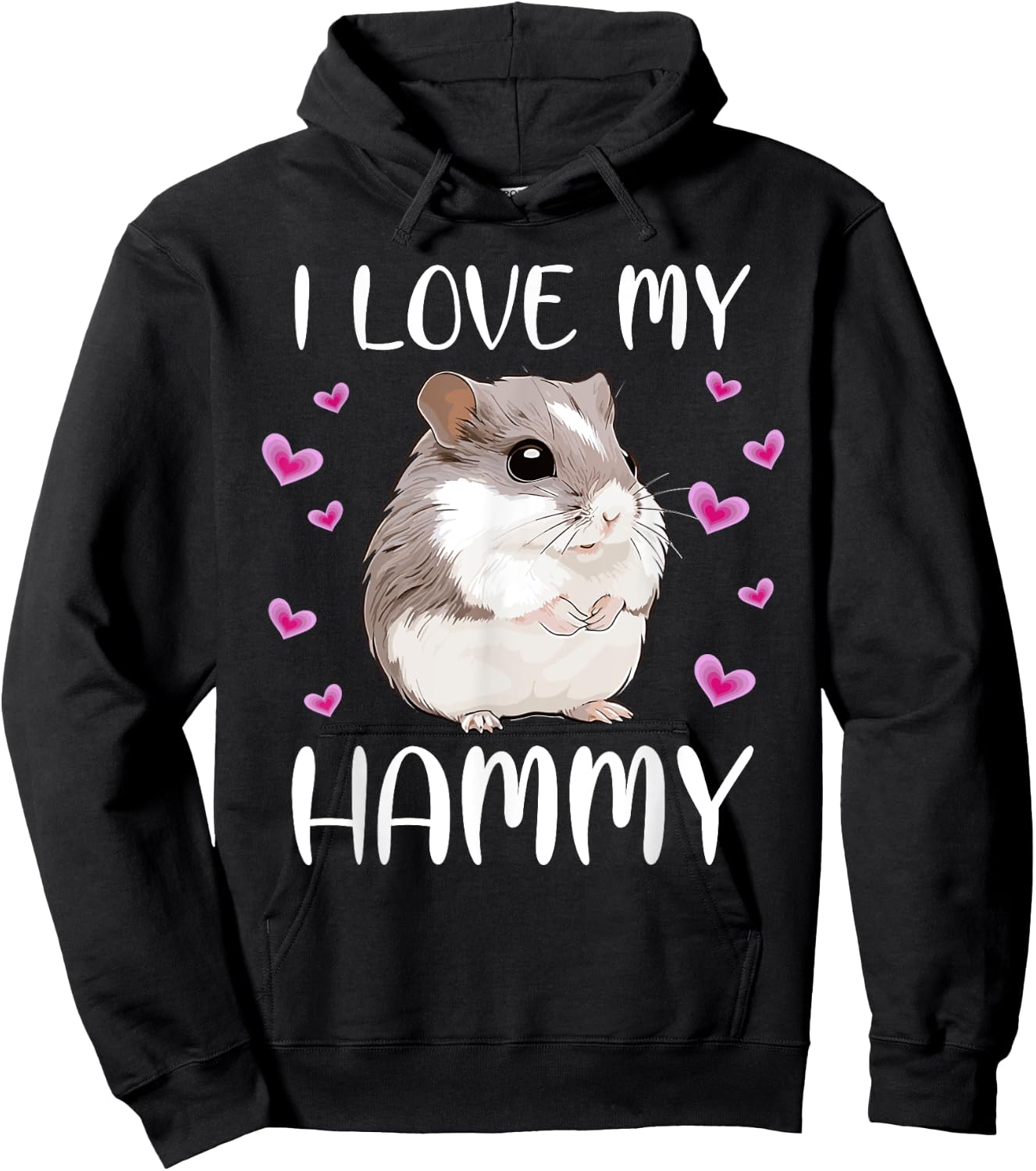 I Love My Hammy Cute Chinese Dwarf Hamster Pet Owner Graphic Hoodie - Hoodie | Black