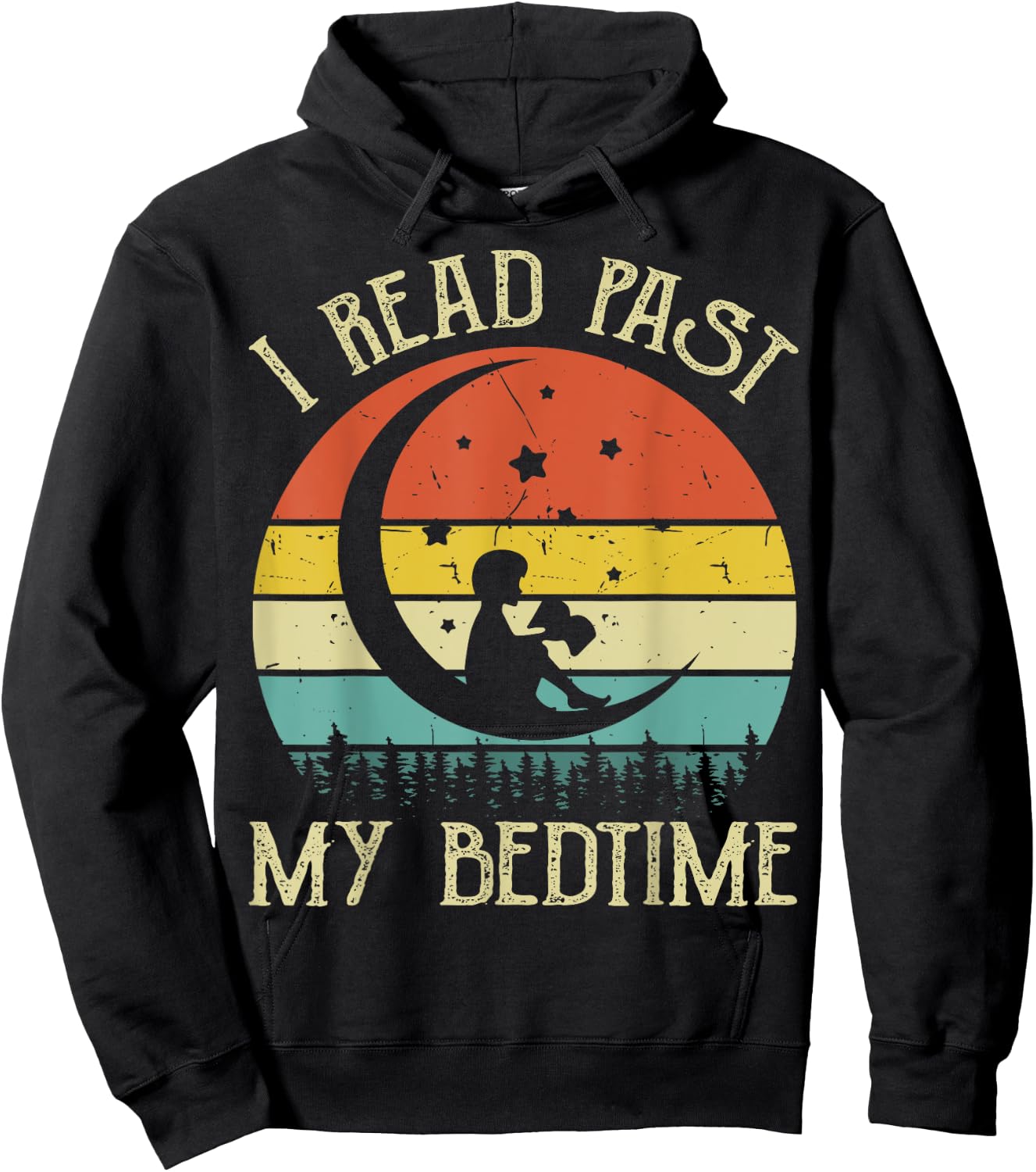 Nerdy I Read Past My Bedtime Reading Book Teacher Kids Women Hoodie - Hoodie | Black