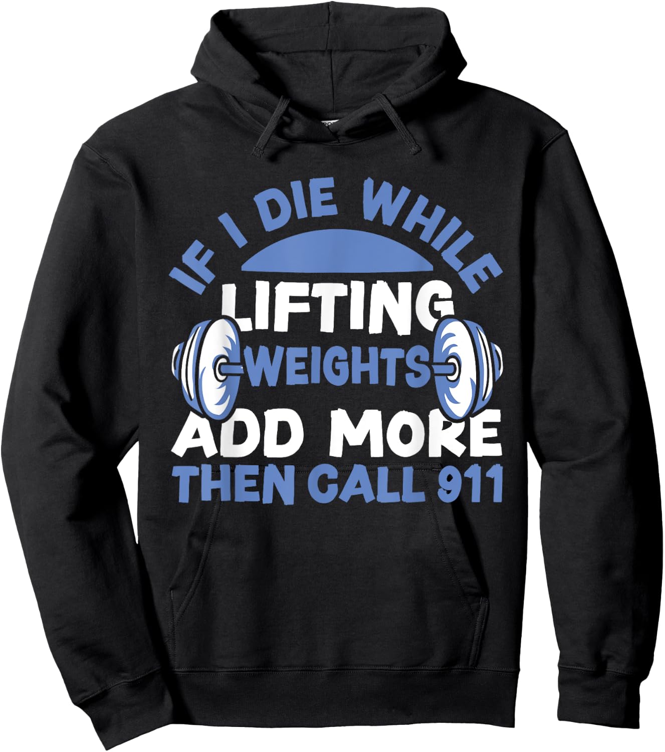 Funny Workout Lifting Weights Gym Hoodie - Hoodie | Black