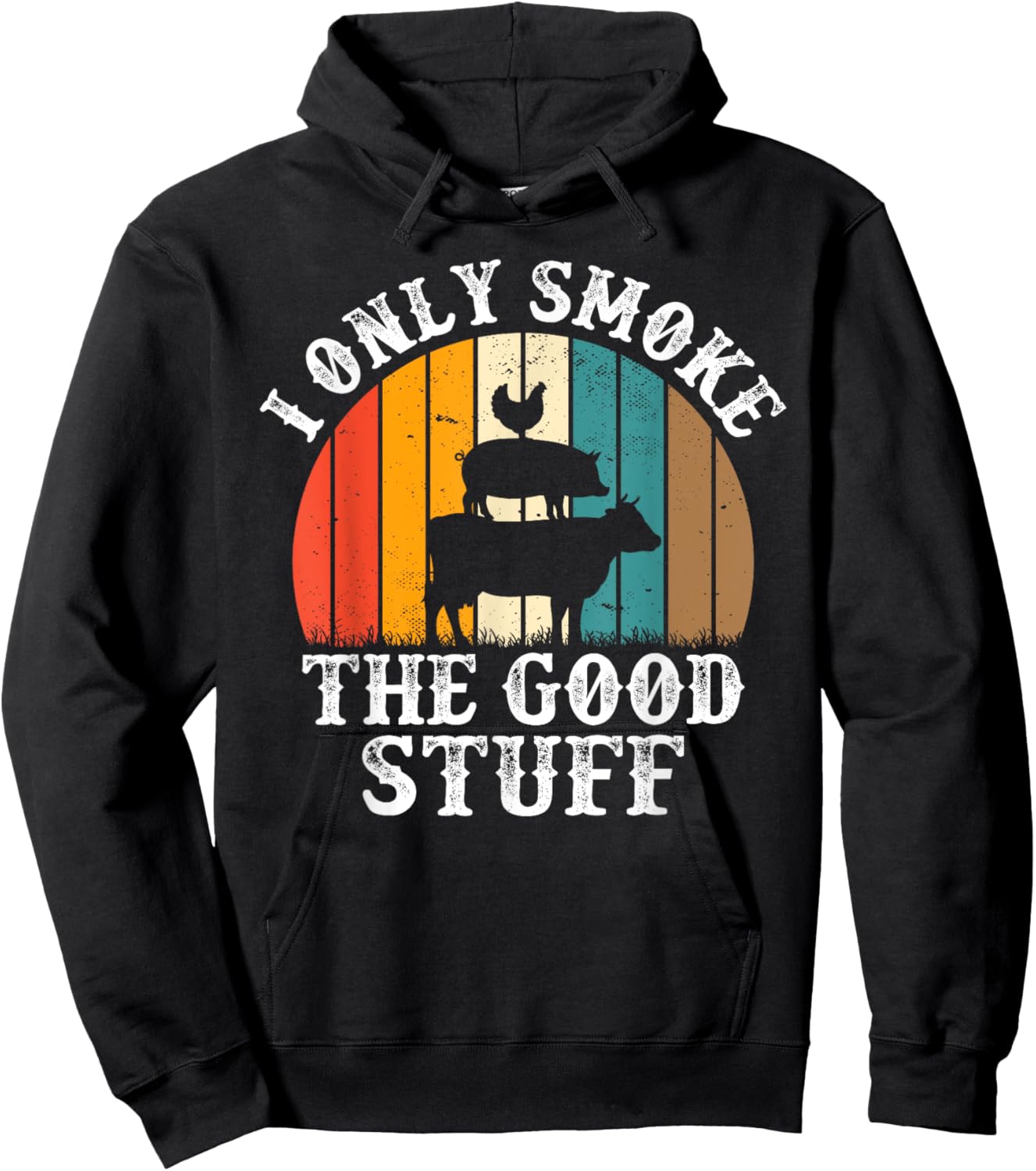 I Only Smoke The Good Stuff BBQ Barbeque Grilling Pitmaster Hoodie - Hoodie | Black