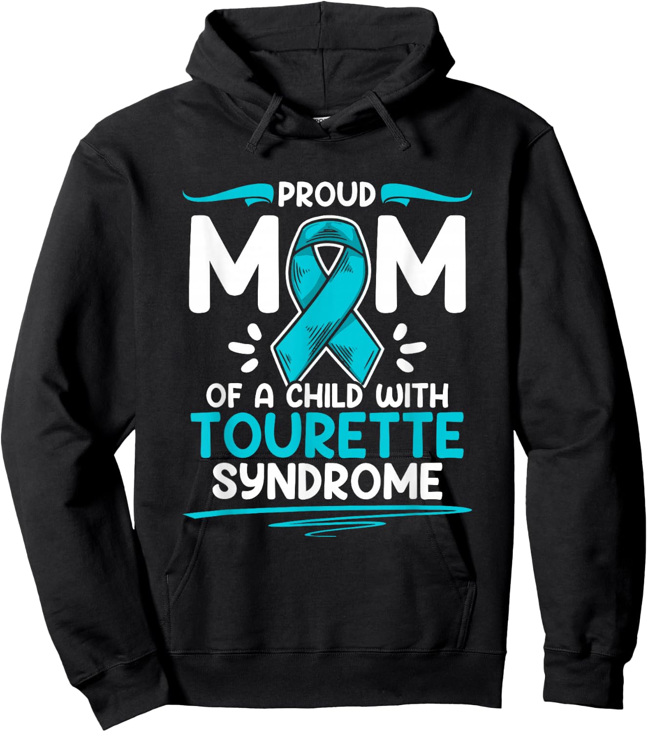 Teal Ribbon Mom Of A Child With Tourette Syndrome Awareness Hoodie - Hoodie | Black