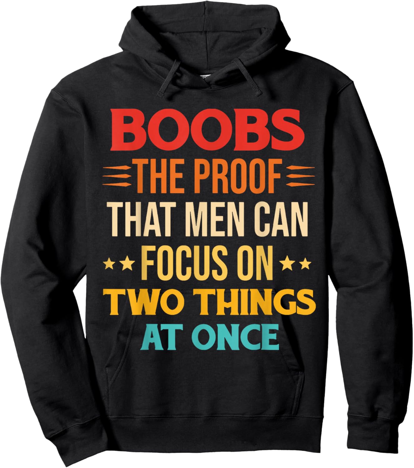Boobs The Proof That Men Can Focus On Two Things At Once Hoodie - Hoodie | Black