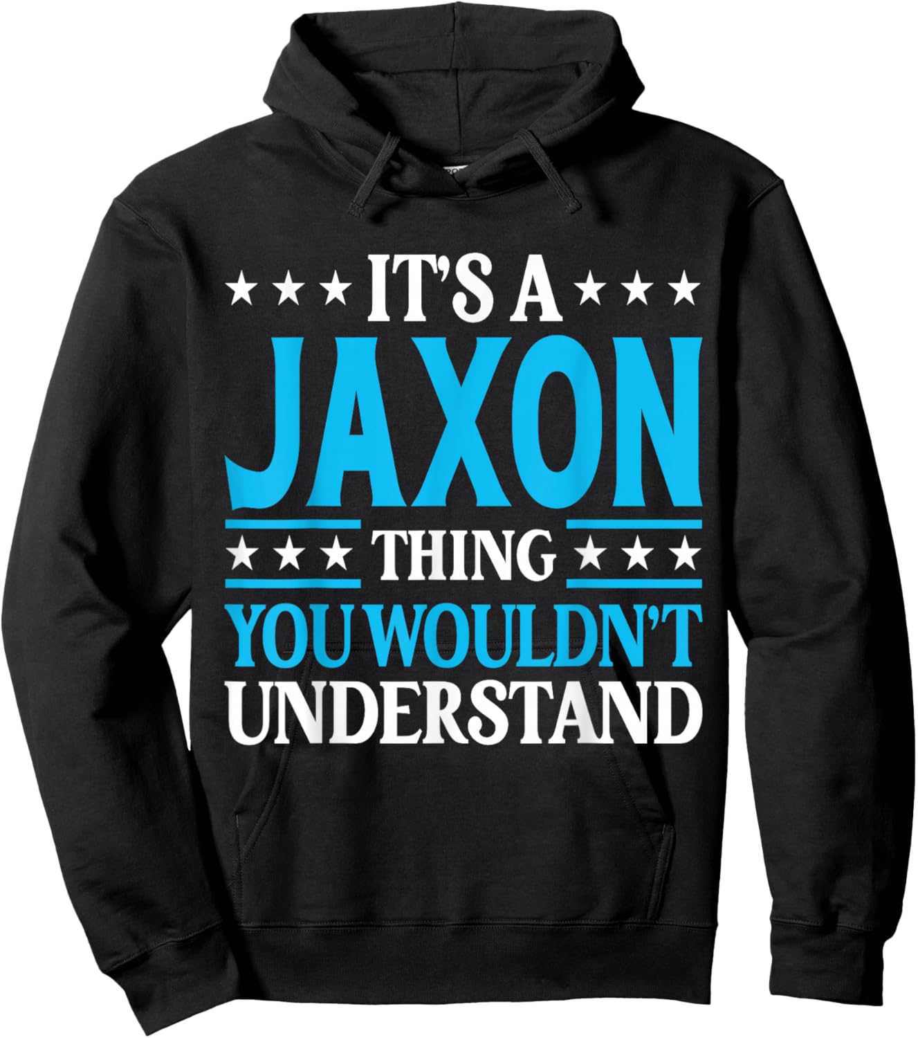 Jaxon Thing Wouldn't Understand Hoodie - Hoodie | Black