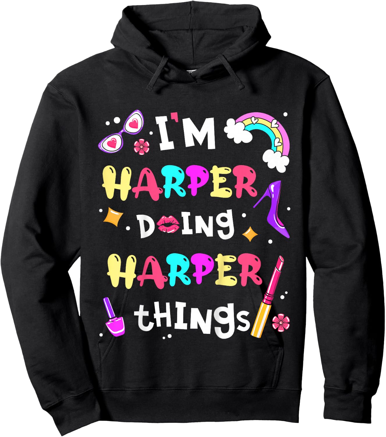 I'm Harper Doing Harper Things Cute Girls Personalized Name Hoodie - Hoodie | Black