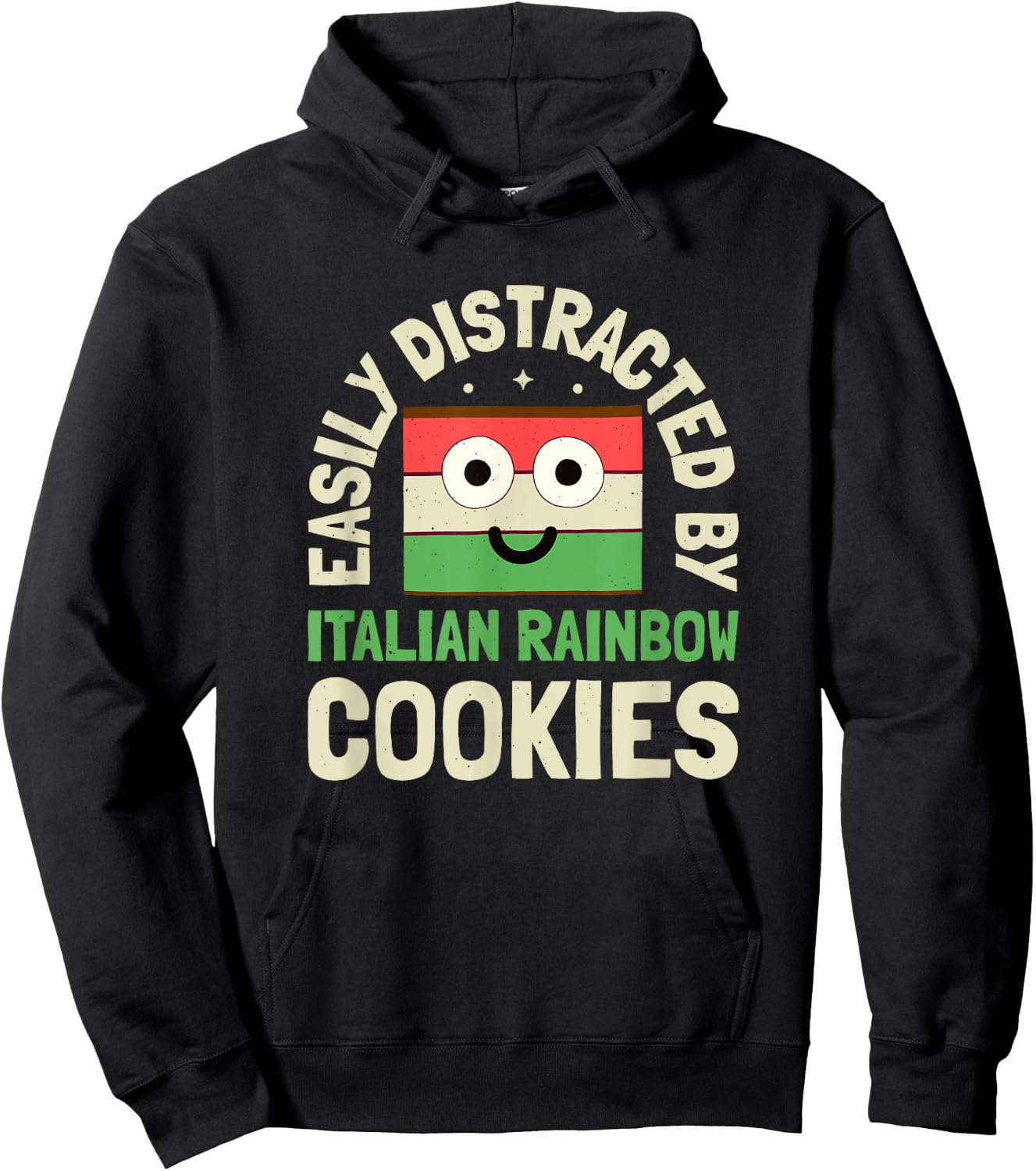 Easily Distracted By - Italian Rainbow Cookie Hoodie - Hoodie | Black