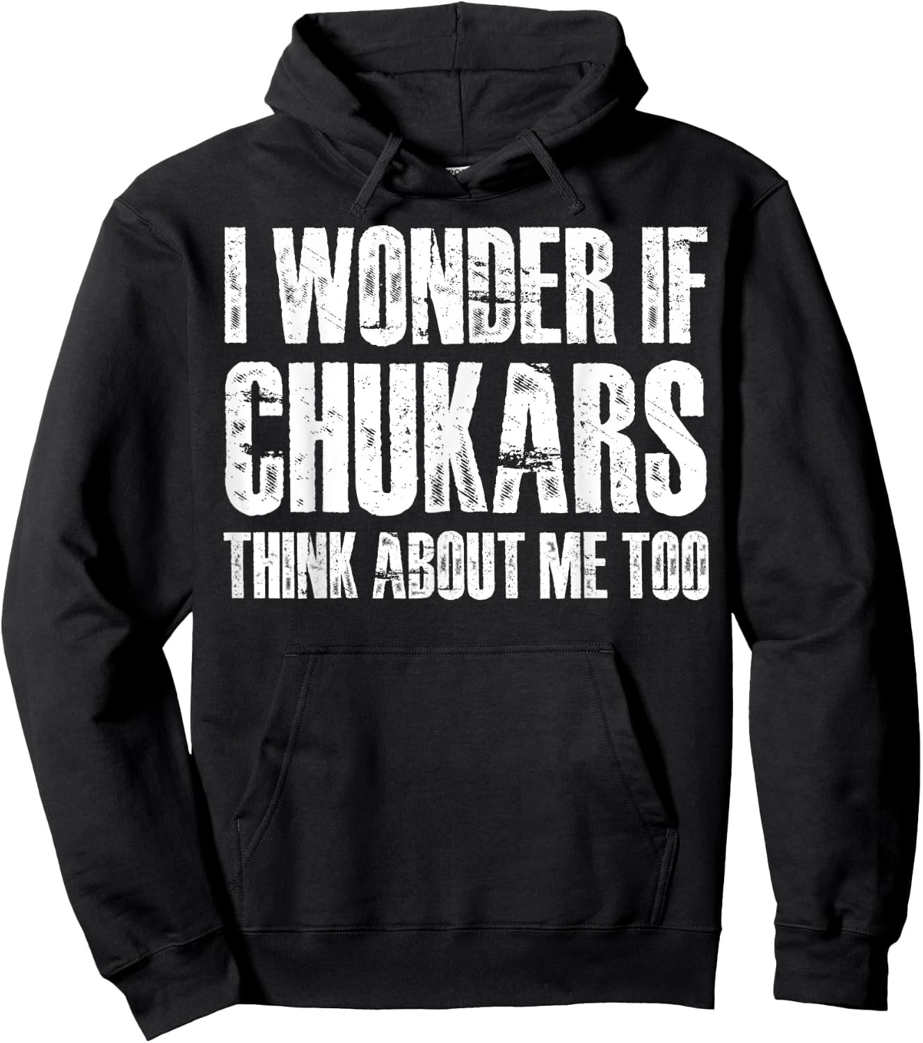 I Wonder If Chukars Think About Me Too Funny Chukar Hunting Hoodie - Hoodie | Black