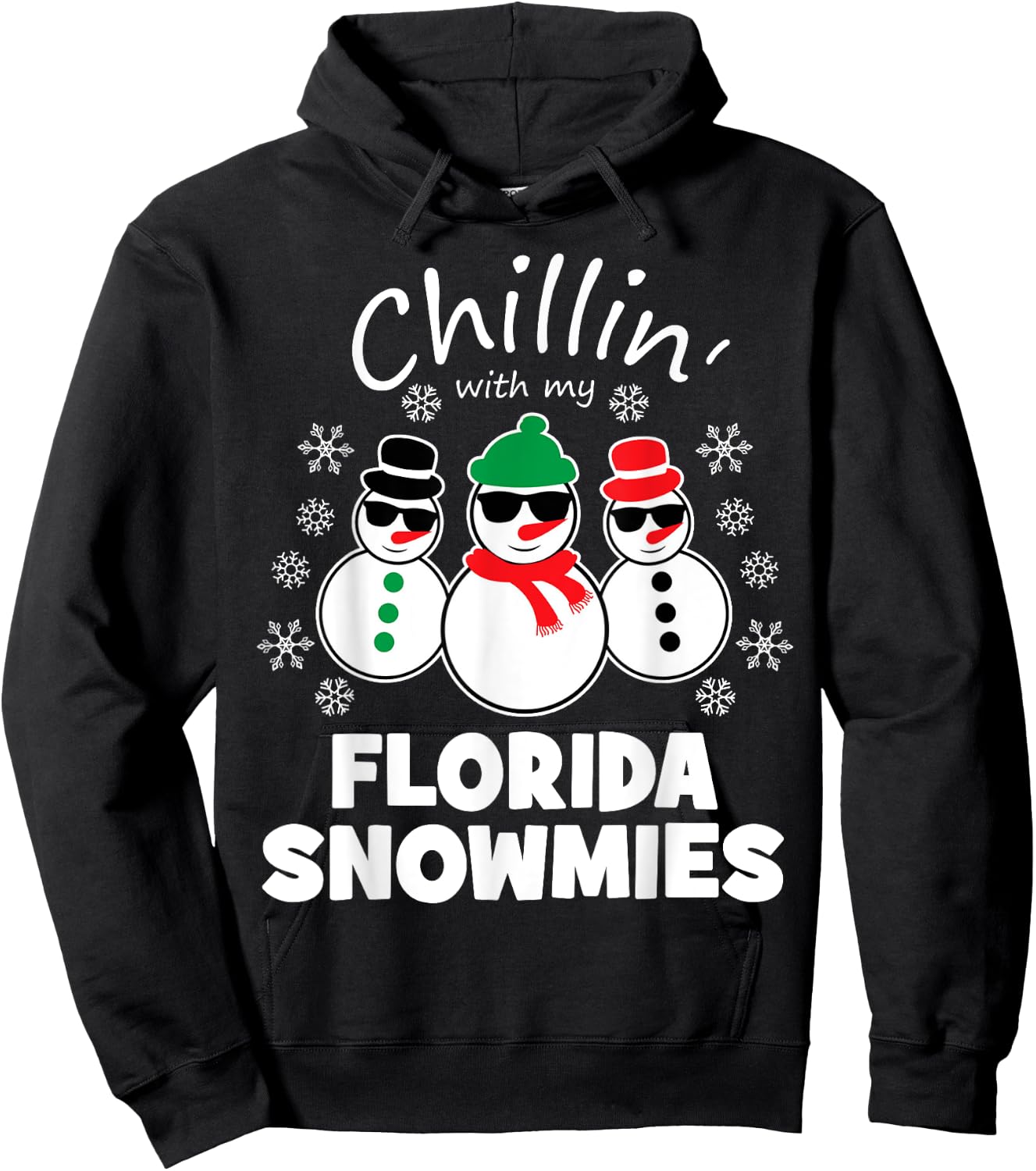 Chillin With My Florida Snowmies Funny Christmas Hoodie - Hoodie | Black