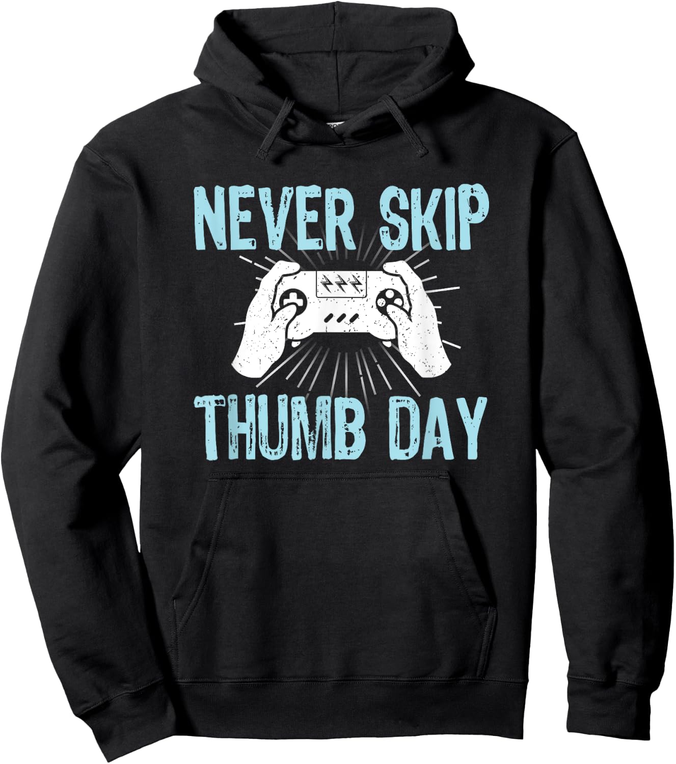 Gamers Gaming Never Skip Thumb Day Funny Video Game Hoodie - Hoodie | Black
