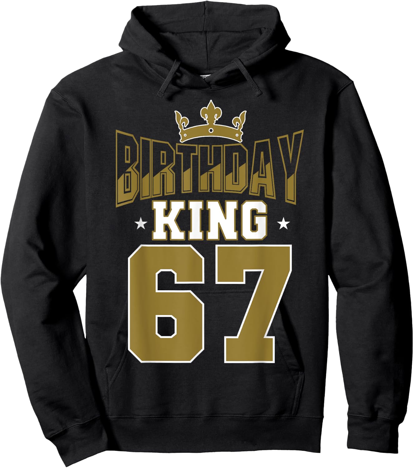 Birthday King 67 Bday Party Celebration 67th Royal Theme Hoodie - Hoodie | Black